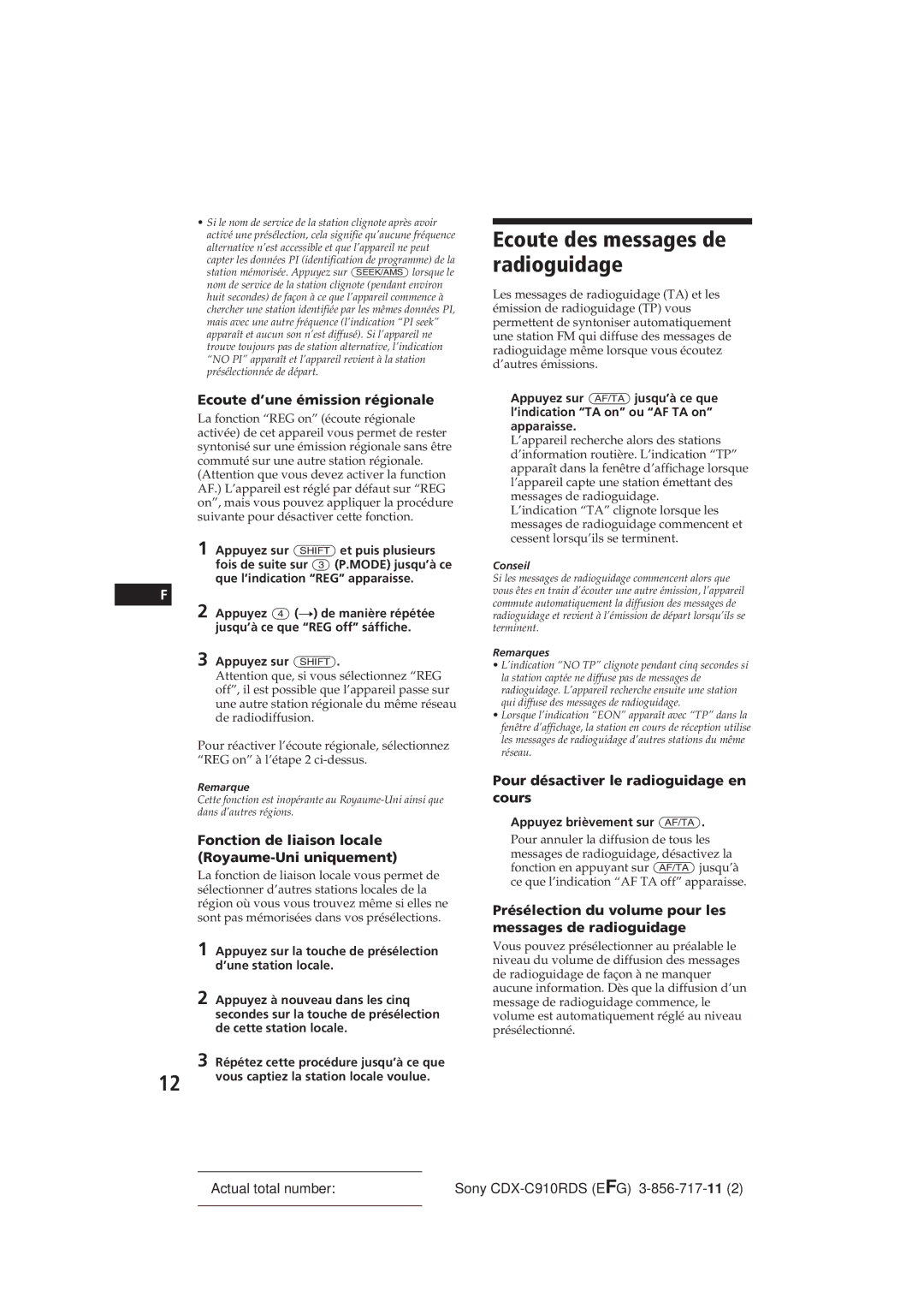 Sony CDX-C910RDS operating instructions Ecoute des messages de radioguidage, Ecoute d’une émission régionale 