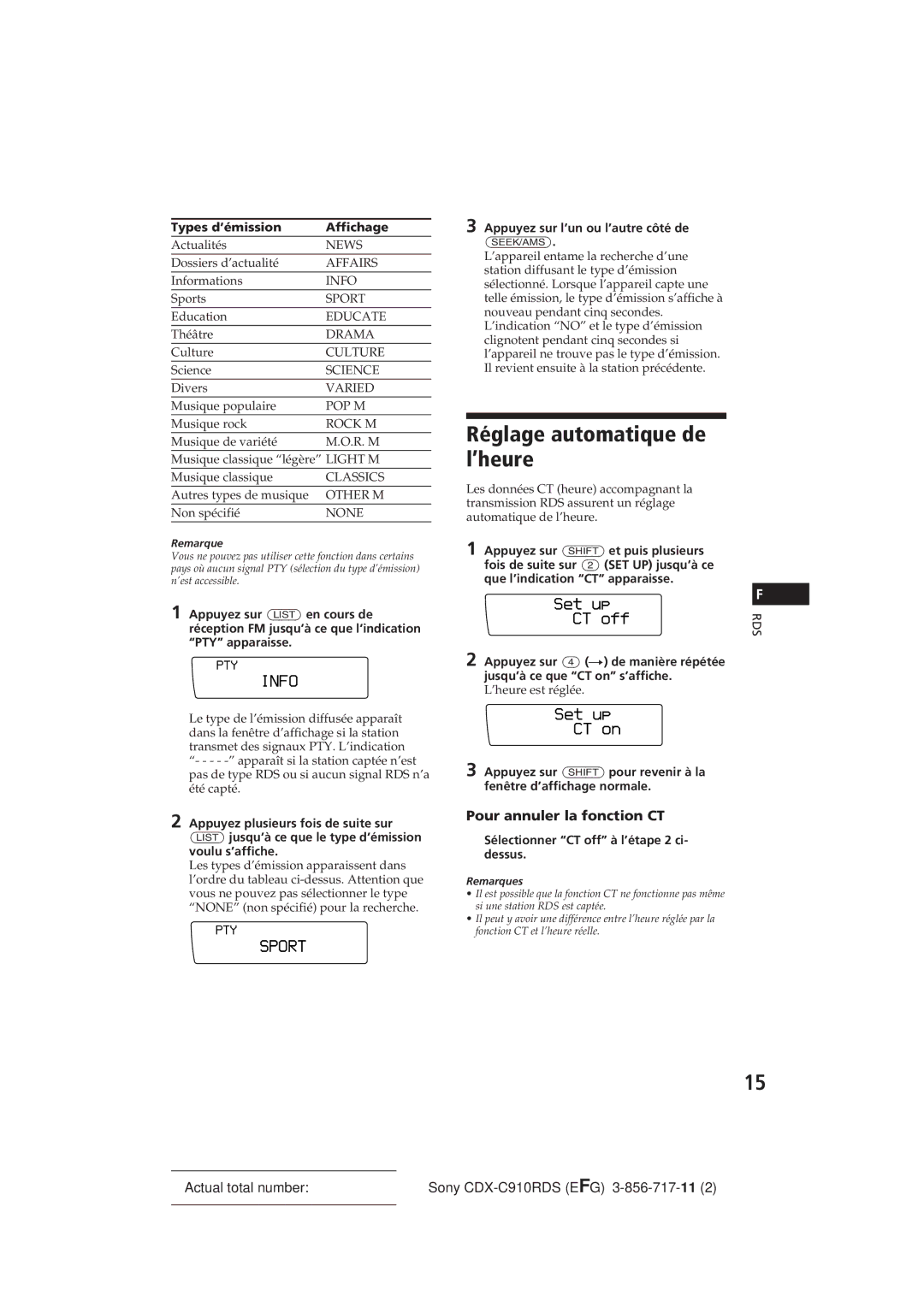 Sony CDX-C910RDS operating instructions Réglage automatique de l’heure, CT off, CT on, Pour annuler la fonction CT 