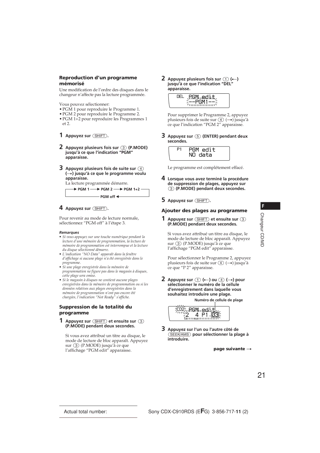 Sony CDX-C910RDS operating instructions La lecture programmée démarre, Le programme est complétement effacé 