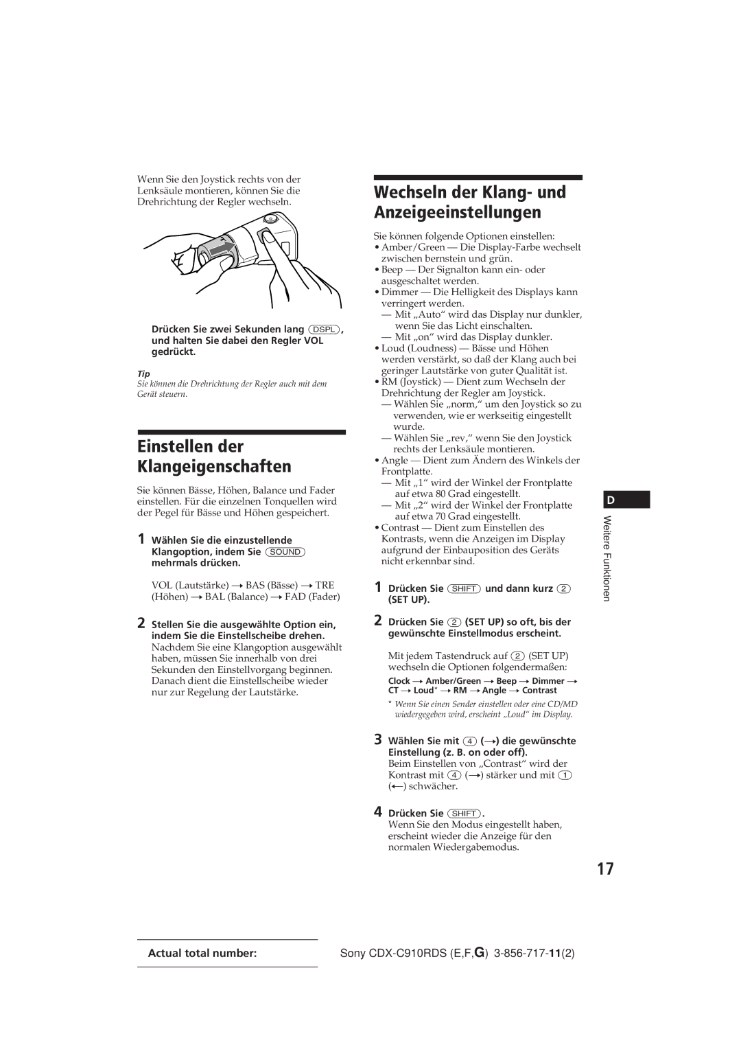 Sony CDX-C910RDS operating instructions Einstellen der Klangeigenschaften, Wechseln der Klang- und Anzeigeeinstellungen 