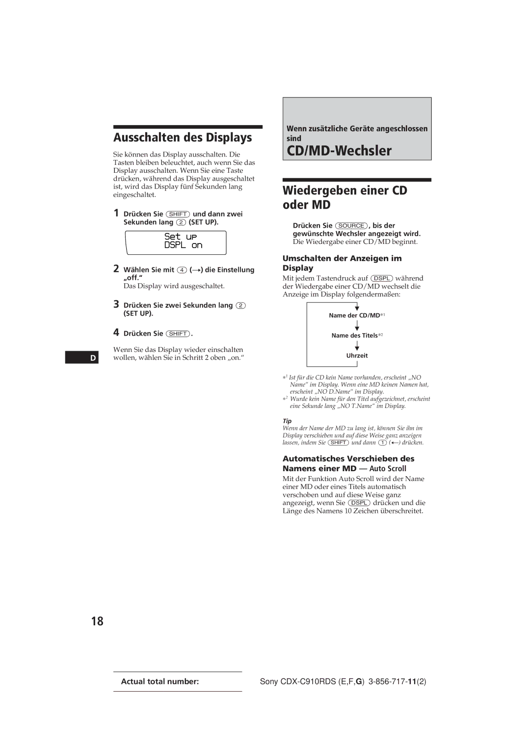 Sony CDX-C910RDS operating instructions CD/MD-Wechsler, Ausschalten des Displays, Wiedergeben einer CD oder MD 