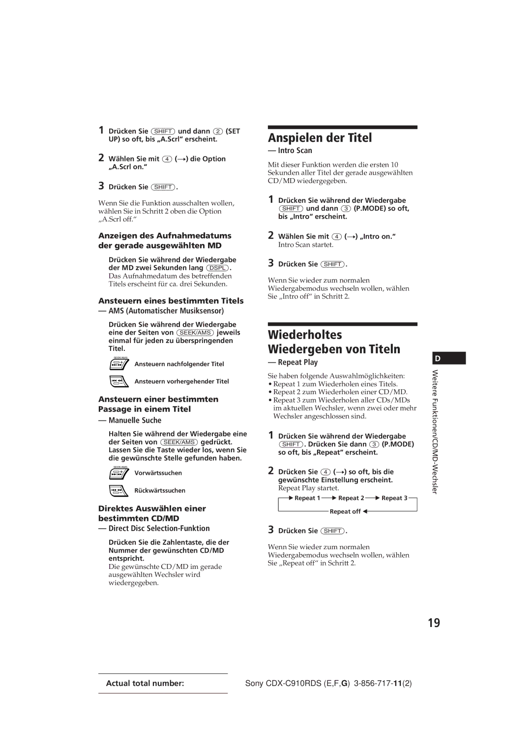 Sony CDX-C910RDS operating instructions Anspielen der Titel, Wiederholtes Wiedergeben von Titeln 