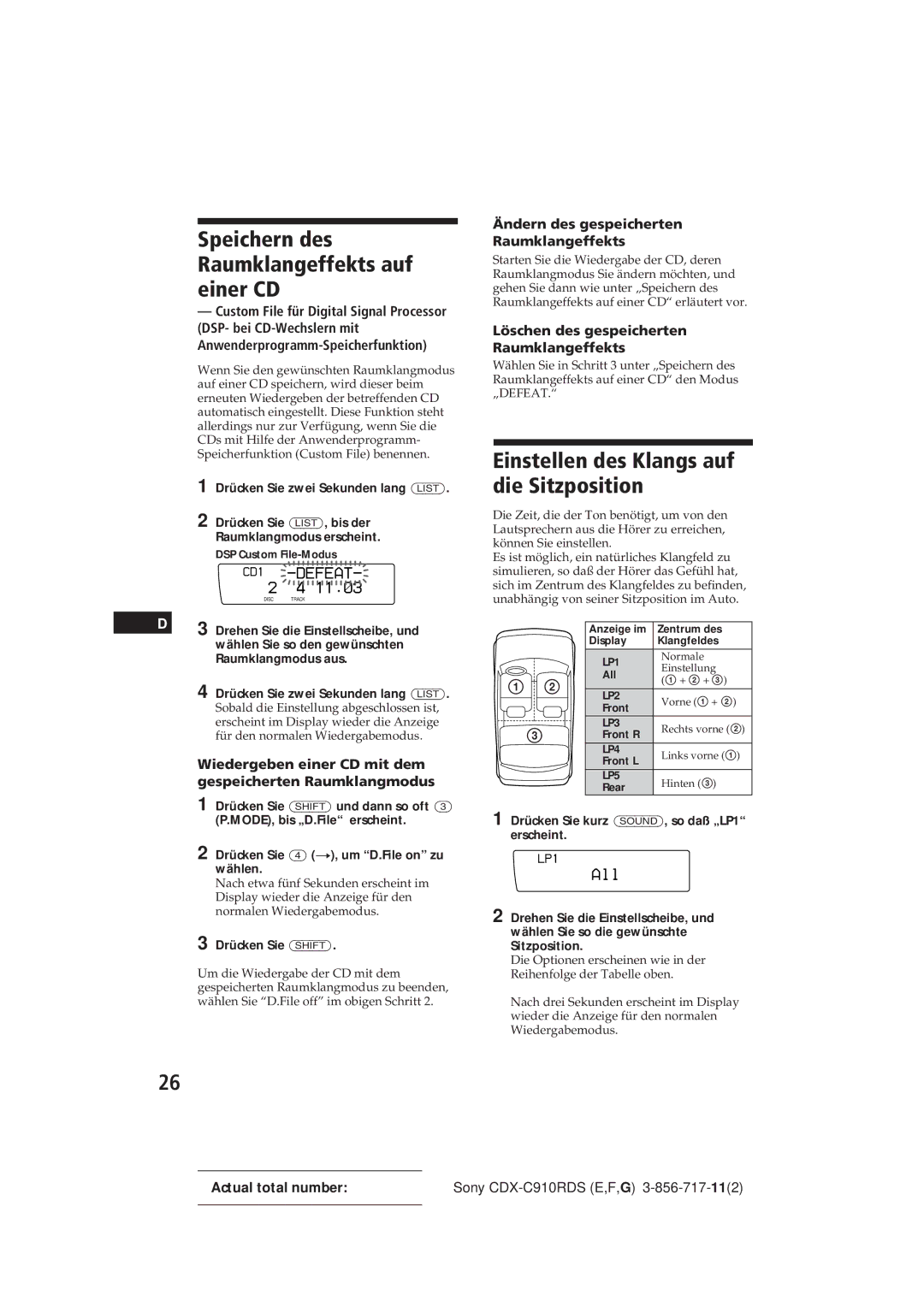 Sony CDX-C910RDS Speichern des Raumklangeffekts auf einer CD, Einstellen des Klangs auf die Sitzposition, 11.â3 