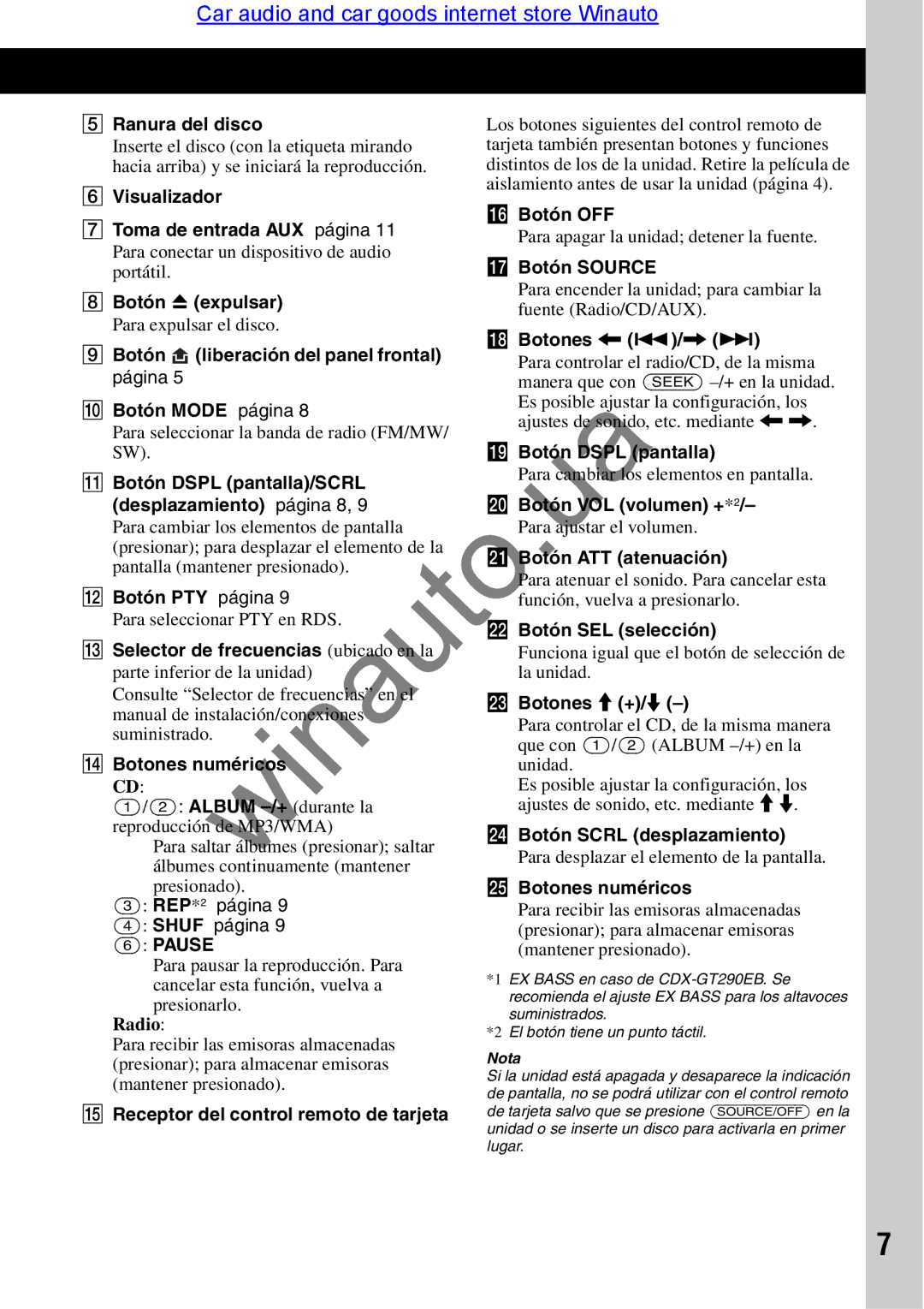 Sony CDX-GT290 Ranura del disco, Visualizador Toma de entrada AUX página, Botón Z expulsar, Botón PTY página, QH Botón OFF 