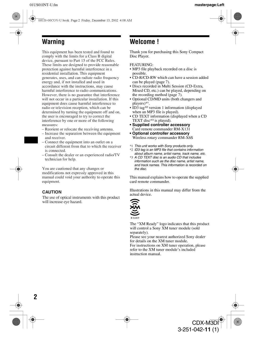 Sony CDX-M3DI operating instructions Welcome, Supplied controller accessory, Optional controller accessory 