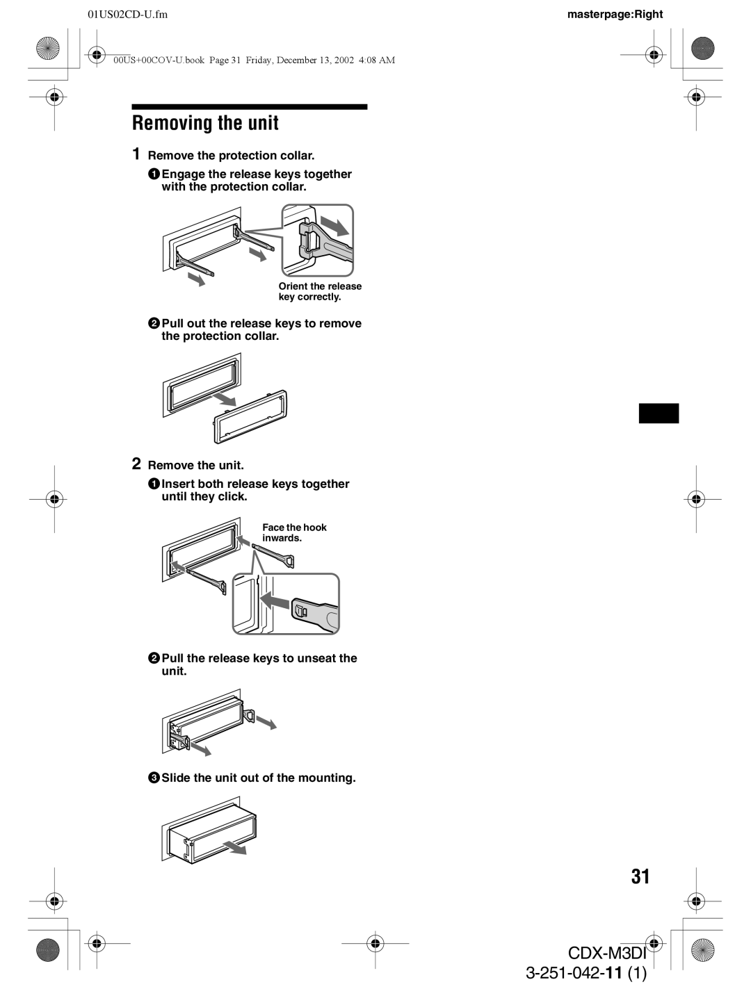 Sony CDX-M3DI operating instructions Removing the unit, Remove the protection collar 