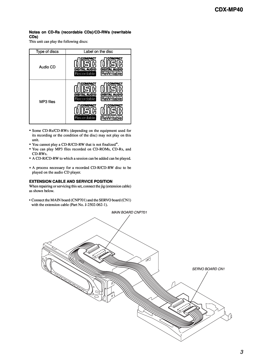 Sony CDX-MP40 service manual Notes on CD-Rsrecordable CDs/CD-RWsrewritable CDs, Extension Cable And Service Position 