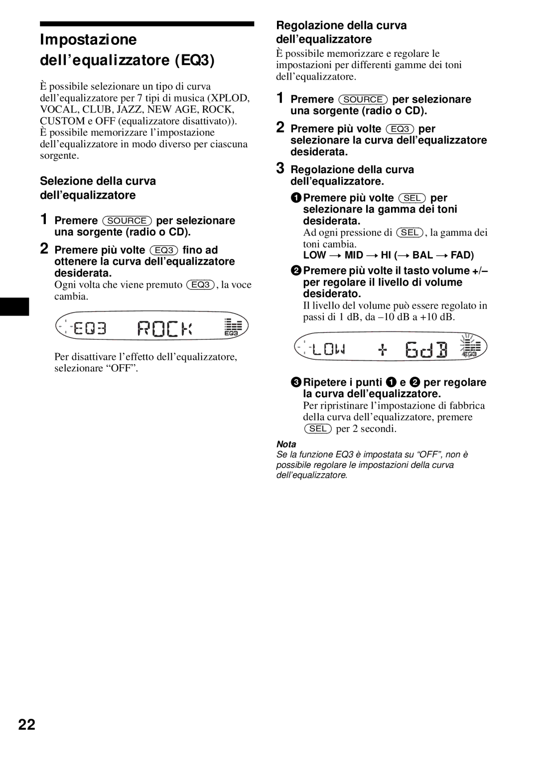 Sony CDX-S2200 operating instructions Impostazione dell’equalizzatore EQ3, Selezione della curva dell’equalizzatore 