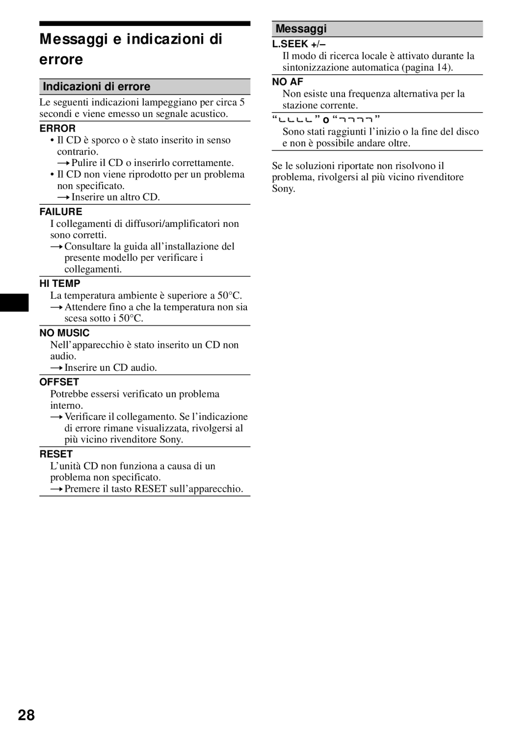 Sony CDX-S2200 operating instructions Messaggi e indicazioni di errore, Indicazioni di errore 