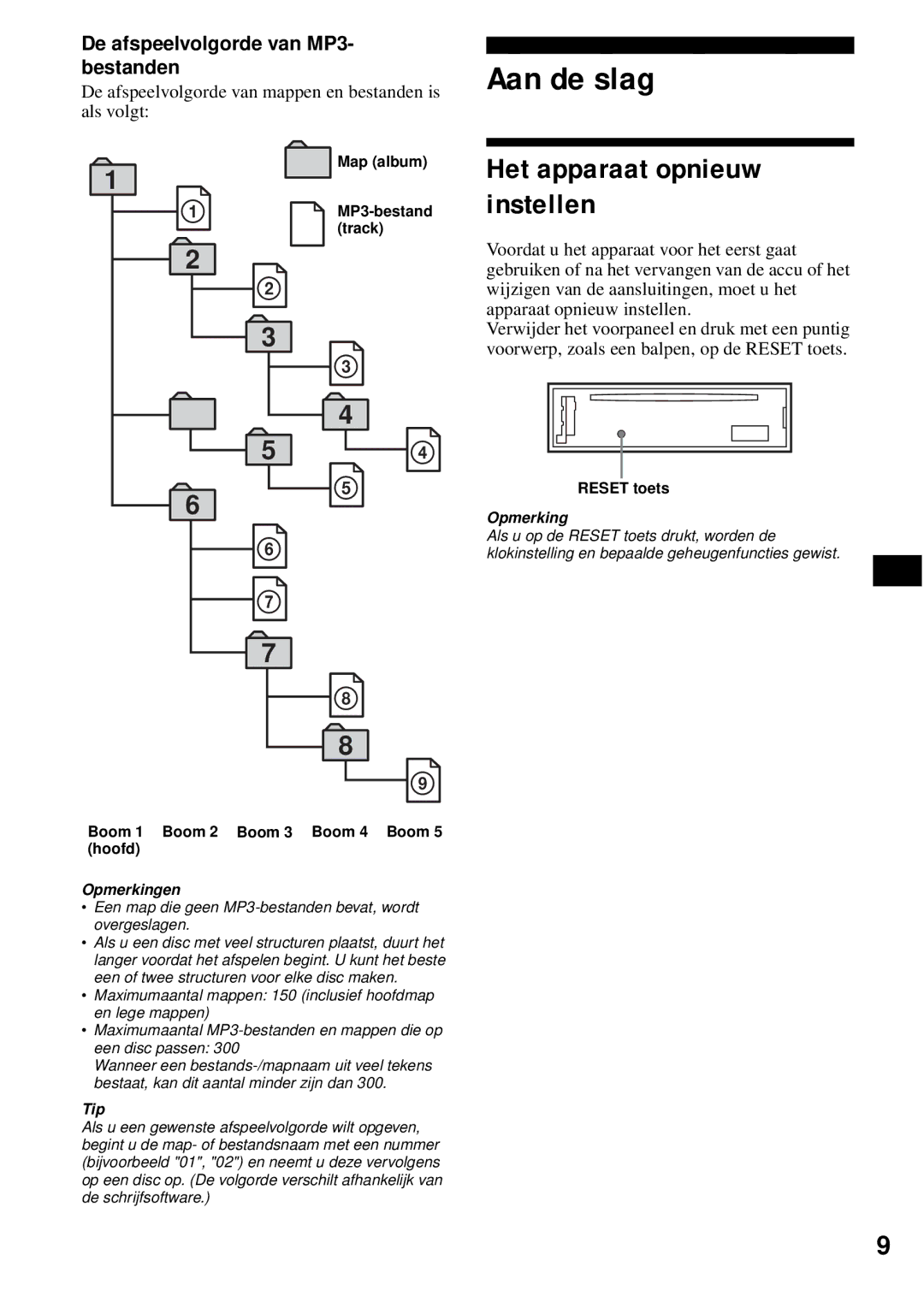 Sony CDX-S2200 operating instructions Aan de slag, Het apparaat opnieuw instellen, De afspeelvolgorde van MP3- bestanden 