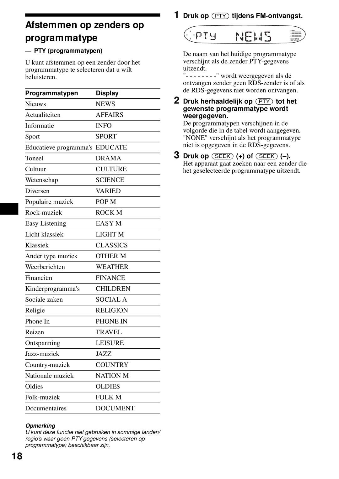 Sony CDX-S2200 Afstemmen op zenders op programmatype, PTY programmatypen, Programmatypen Display, Druk op Seek + of Seek 