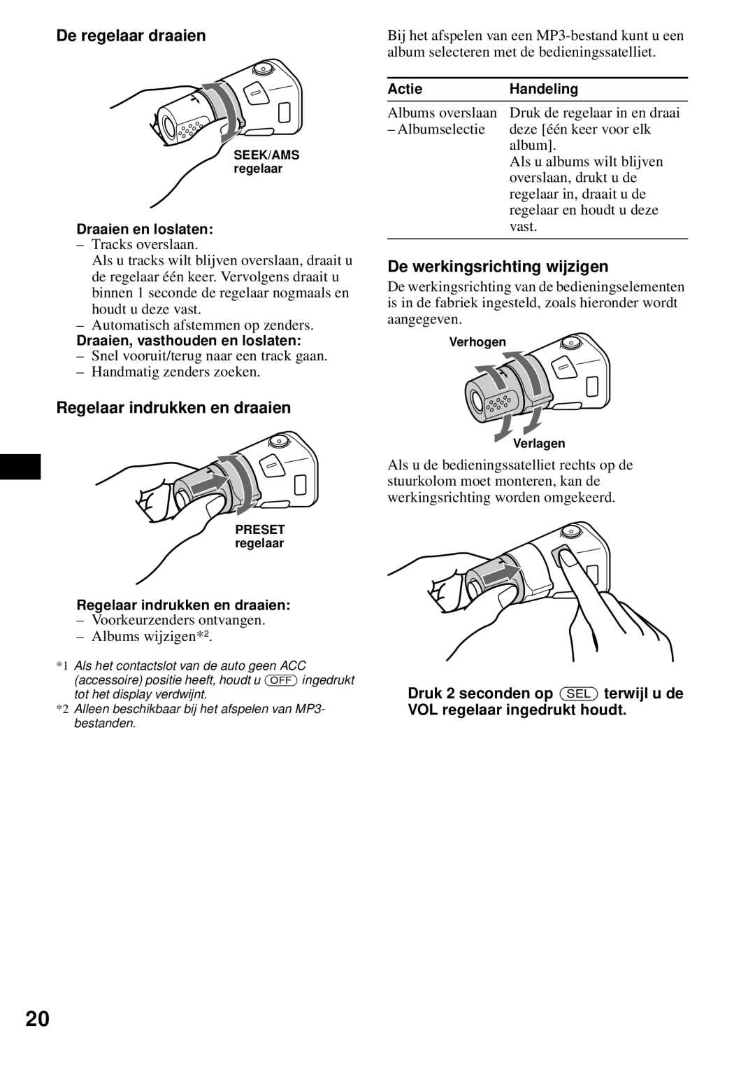 Sony CDX-S2200 operating instructions De regelaar draaien, Regelaar indrukken en draaien, De werkingsrichting wijzigen 