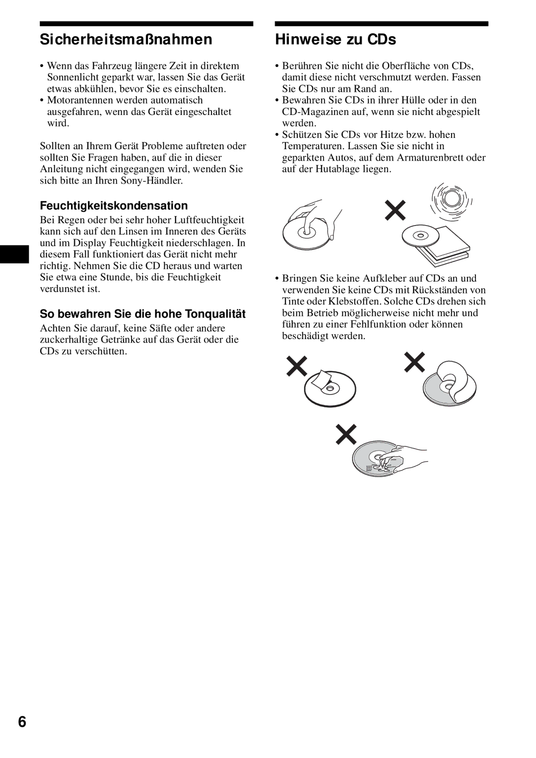 Sony CDX-S2200 Sicherheitsmaßnahmen, Hinweise zu CDs, Feuchtigkeitskondensation, So bewahren Sie die hohe Tonqualität 
