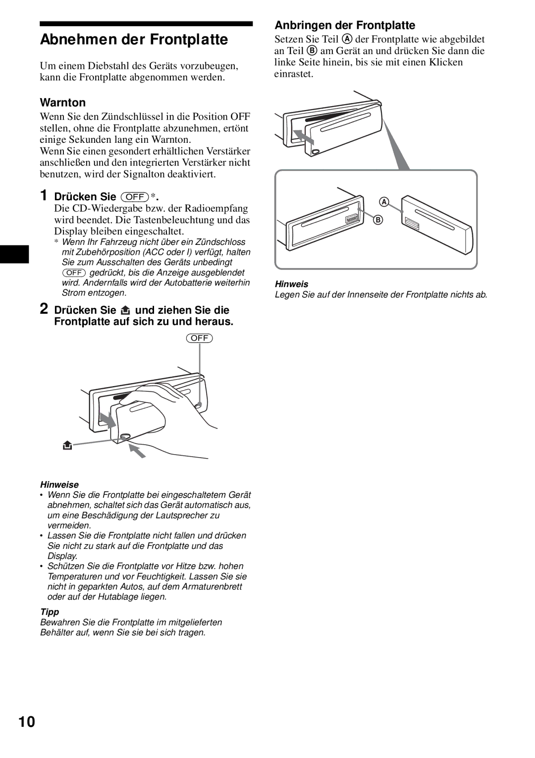 Sony CDX-S2200 operating instructions Abnehmen der Frontplatte, Anbringen der Frontplatte, Warnton, Drücken Sie OFF 