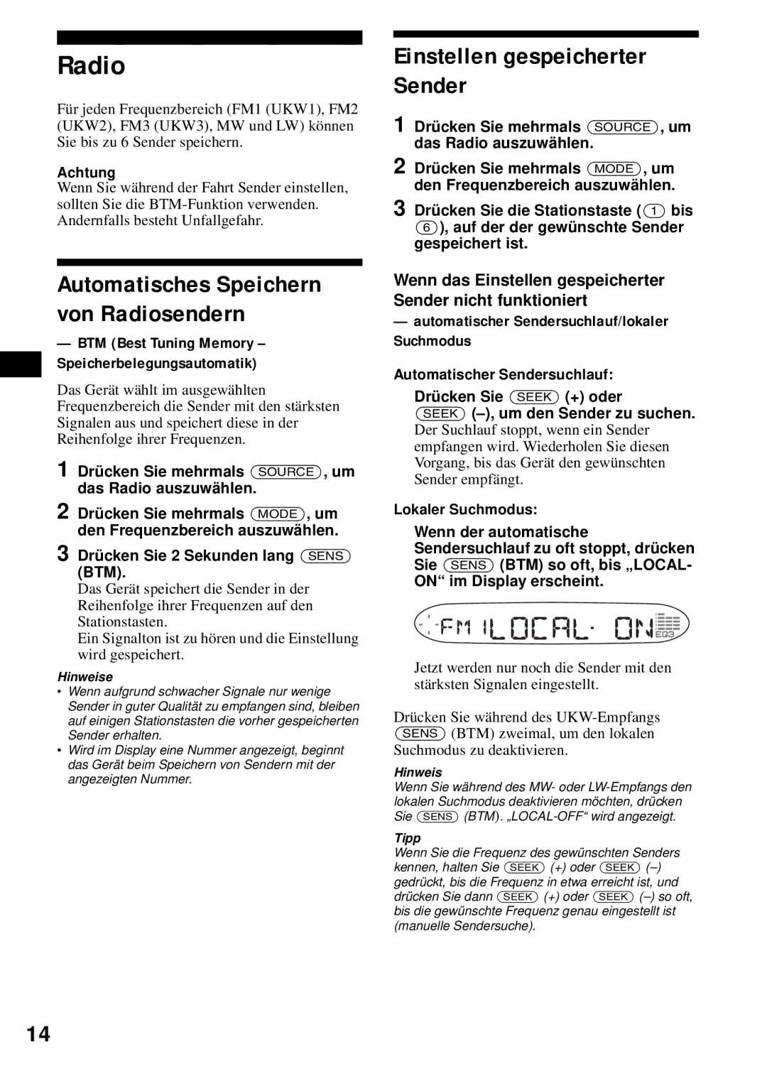 Sony CDX-S2200 Einstellen gespeicherter Sender, Achtung, Drücken Sie mehrmals SOURCE, um das Radio auszuwählen 