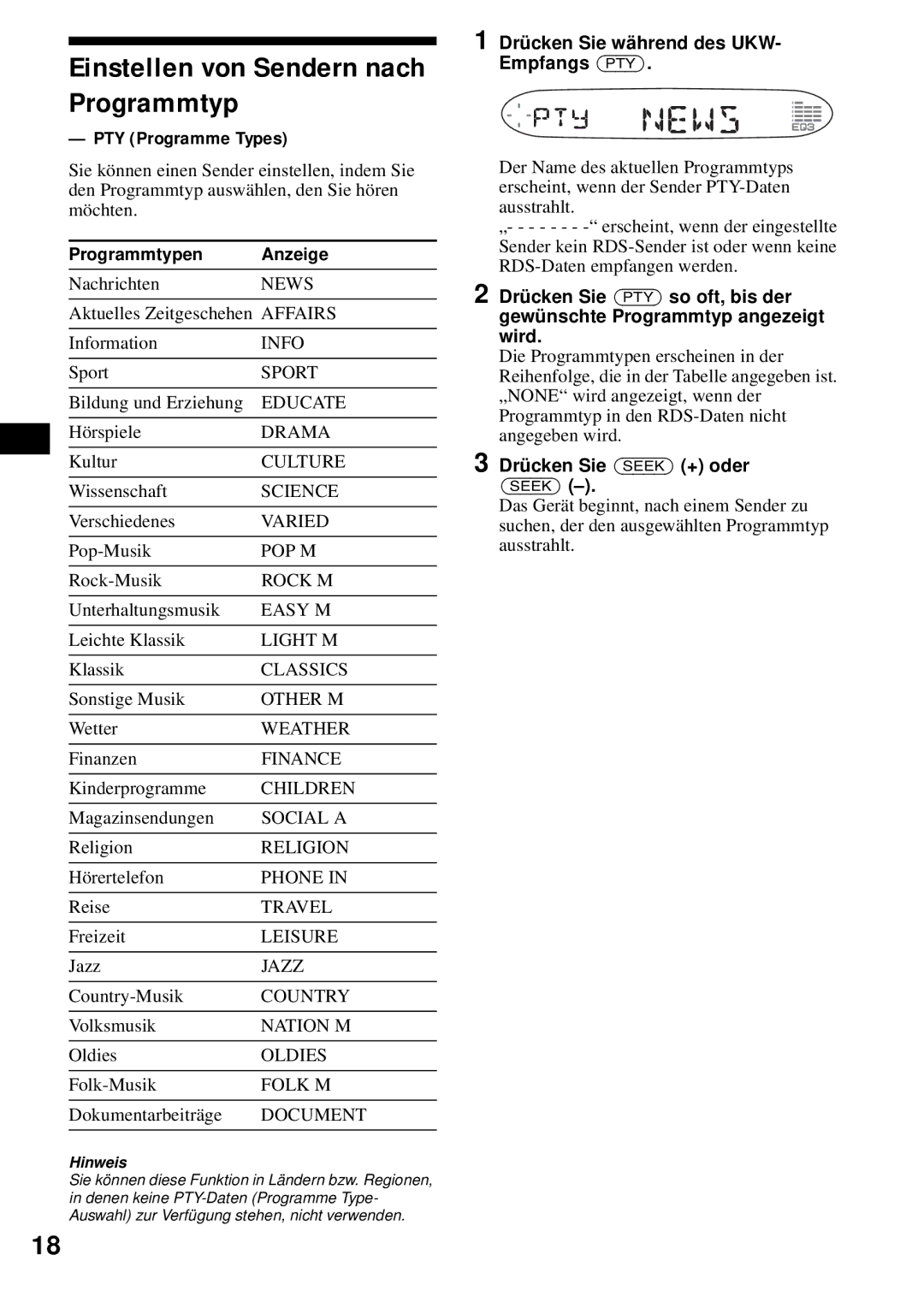 Sony CDX-S2200 Einstellen von Sendern nach Programmtyp, Programmtypen Anzeige, Drücken Sie während des UKW- Empfangs PTY 