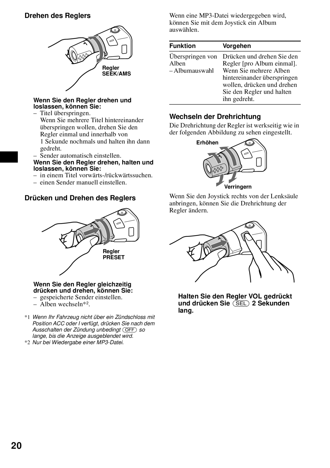 Sony CDX-S2200 operating instructions Drücken und Drehen des Reglers, Wechseln der Drehrichtung, Funktion Vorgehen 