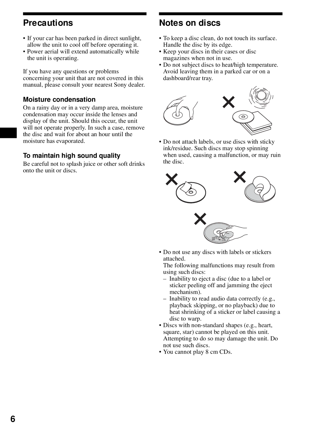 Sony CDX-S2200 operating instructions Precautions, Moisture condensation, To maintain high sound quality 