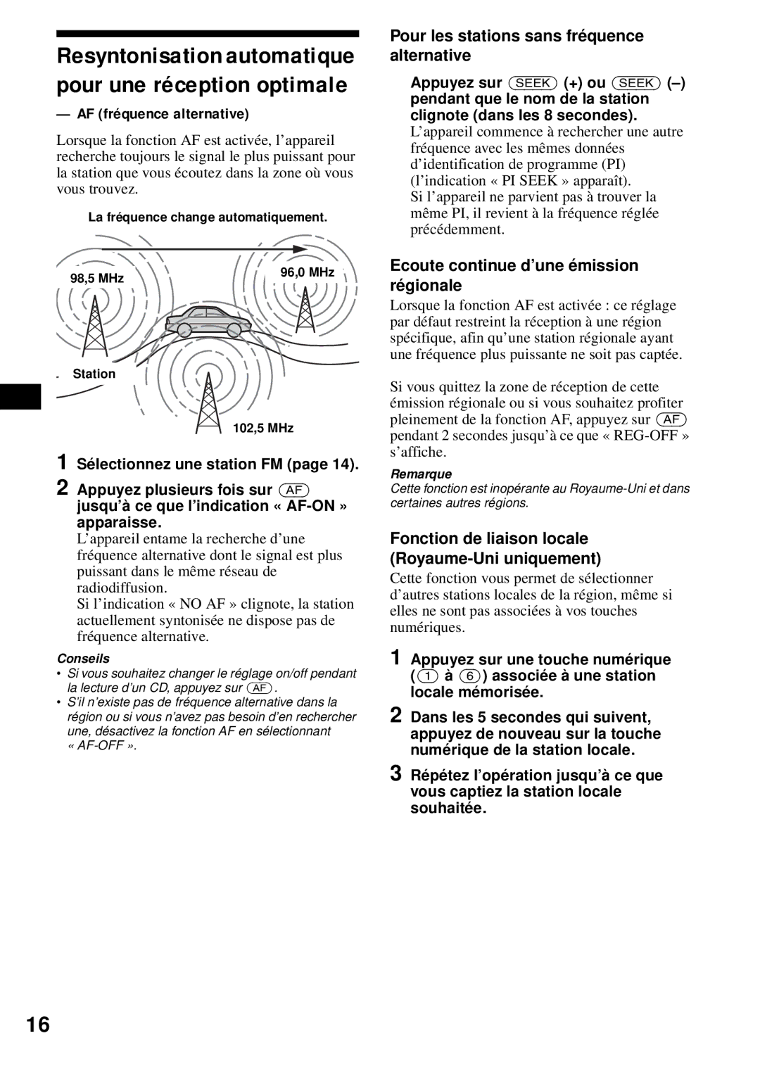 Sony CDX-S2200 operating instructions AF fréquence alternative, Pour les stations sans fréquence alternative 