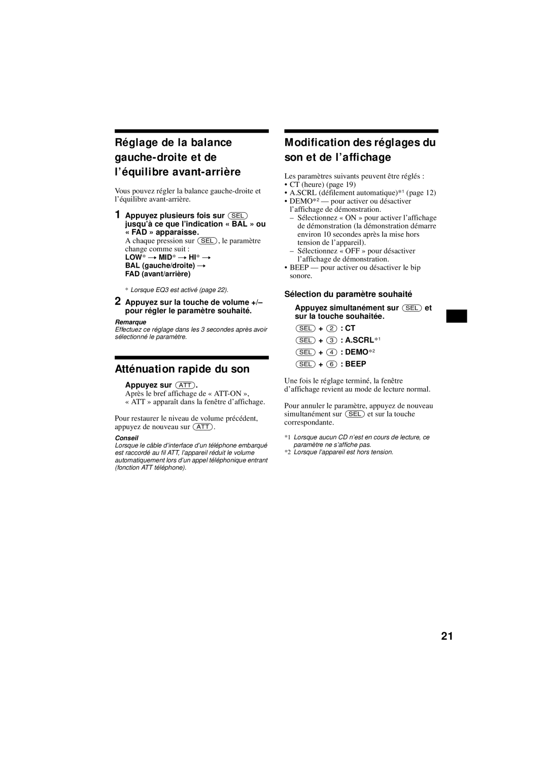 Sony CDX-S2200 operating instructions Atténuation rapide du son, Modification des réglages du son et de l’affichage 