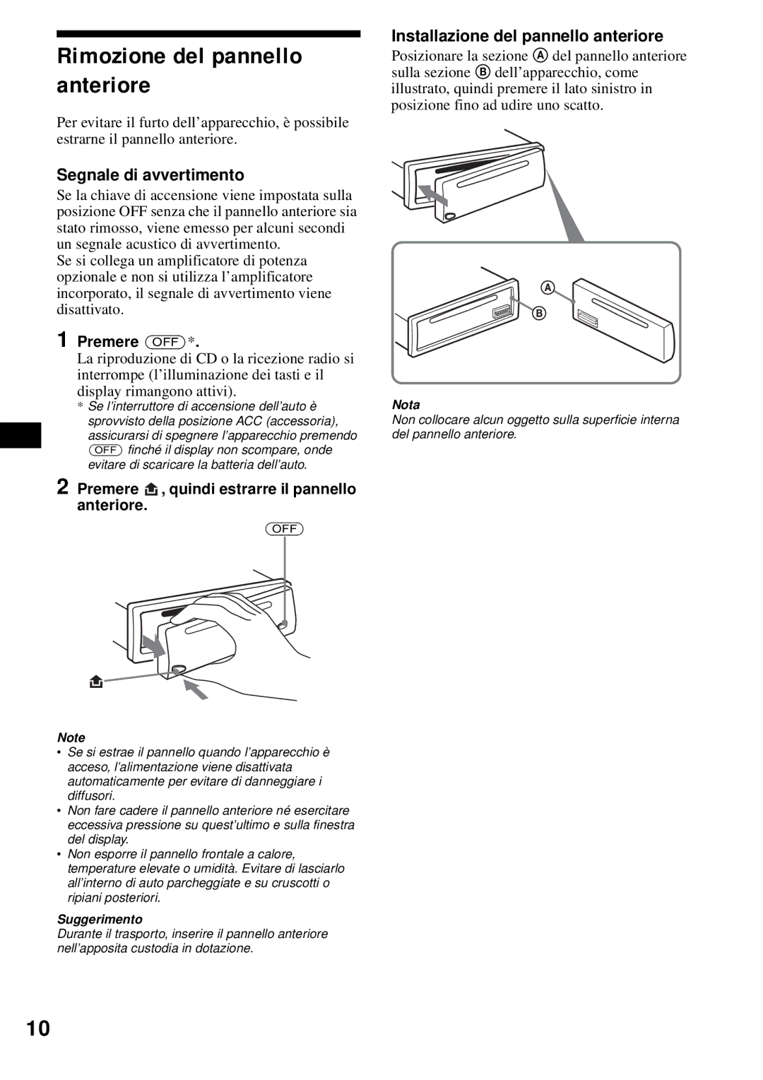 Sony CDX-S2200 Rimozione del pannello anteriore, Segnale di avvertimento, Installazione del pannello anteriore 