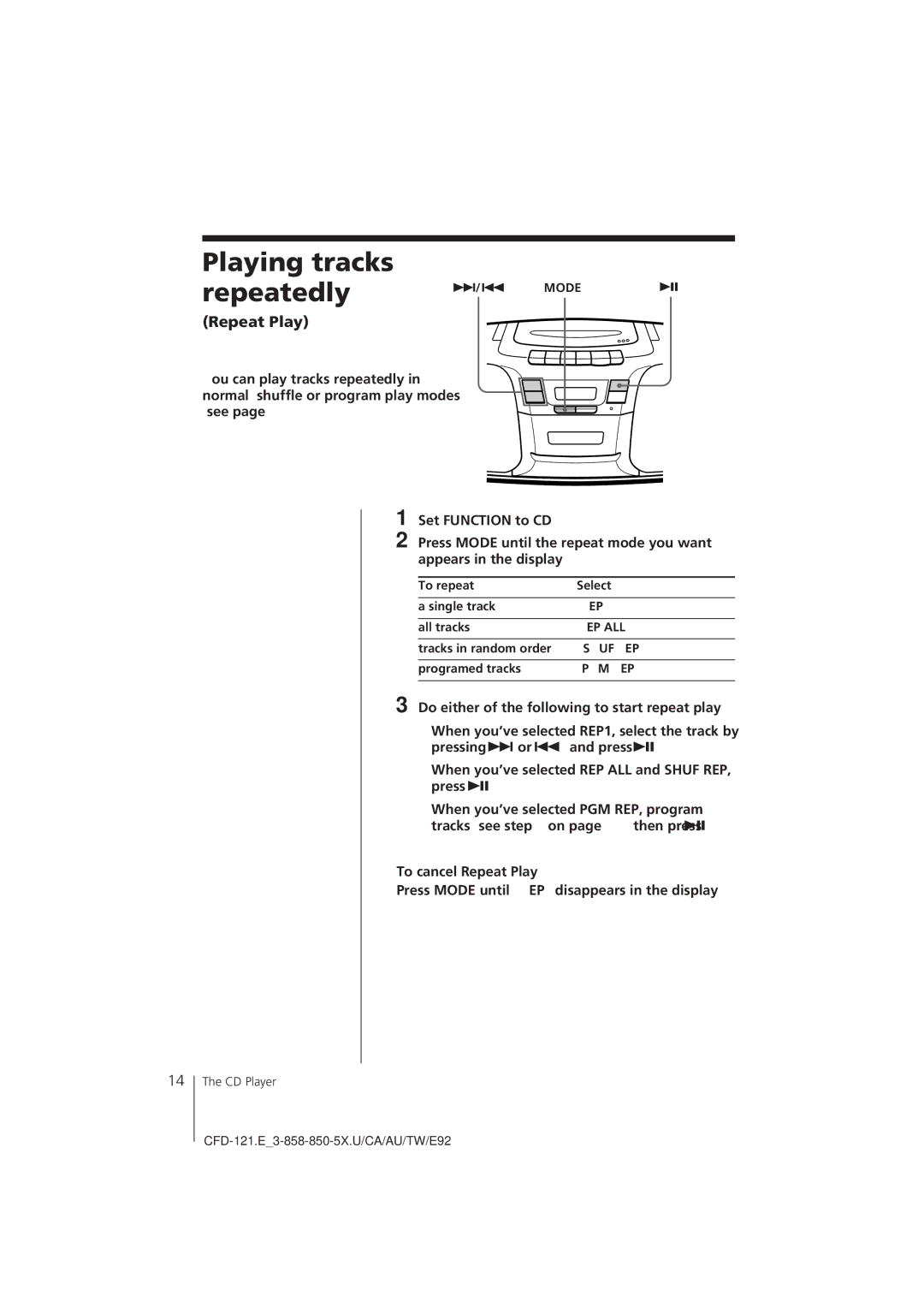 Sony CFD-121 manual Playing tracks Repeatedly, Repeat Play, +/= Mode, To repeat Select 