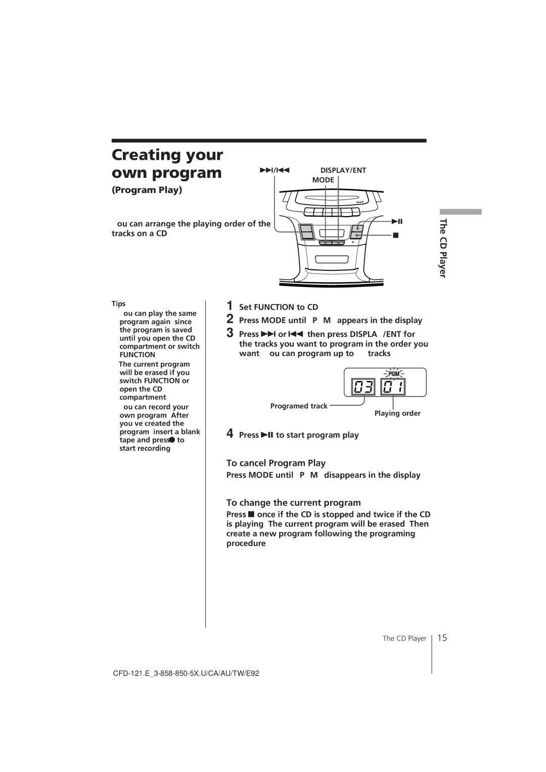 Sony CFD-121 manual Creating your Own program, To cancel Program Play, To change the current program 