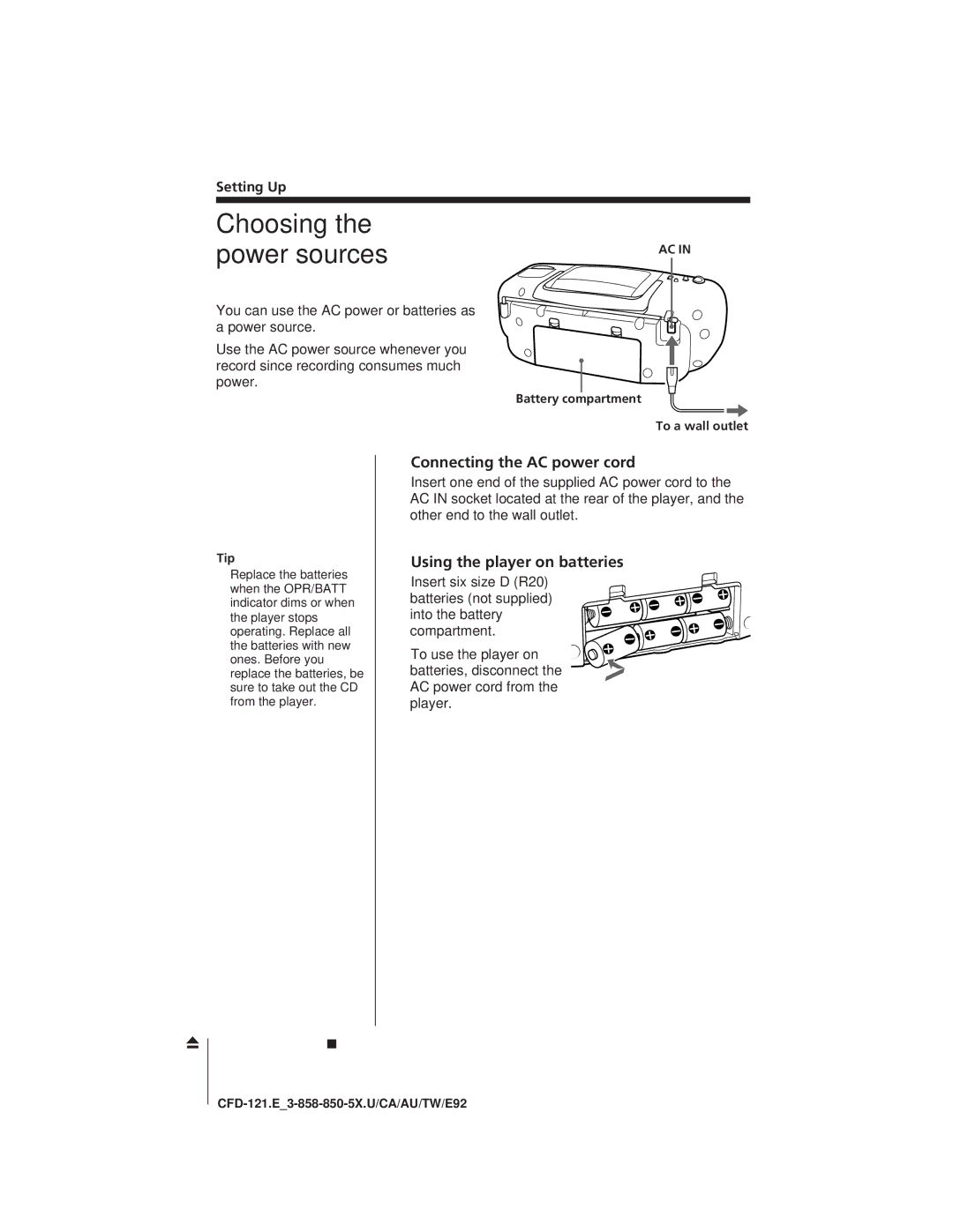 Sony CFD-121 manual Choosing the power sources, Connecting the AC power cord, Using the player on batteries, Setting Up 