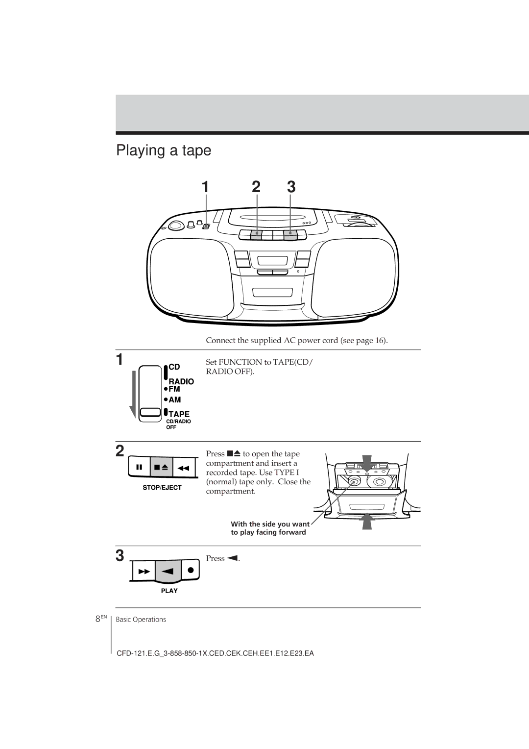 Sony CFD-121 operating instructions Playing a tape, With the side you want, To play facing forward 