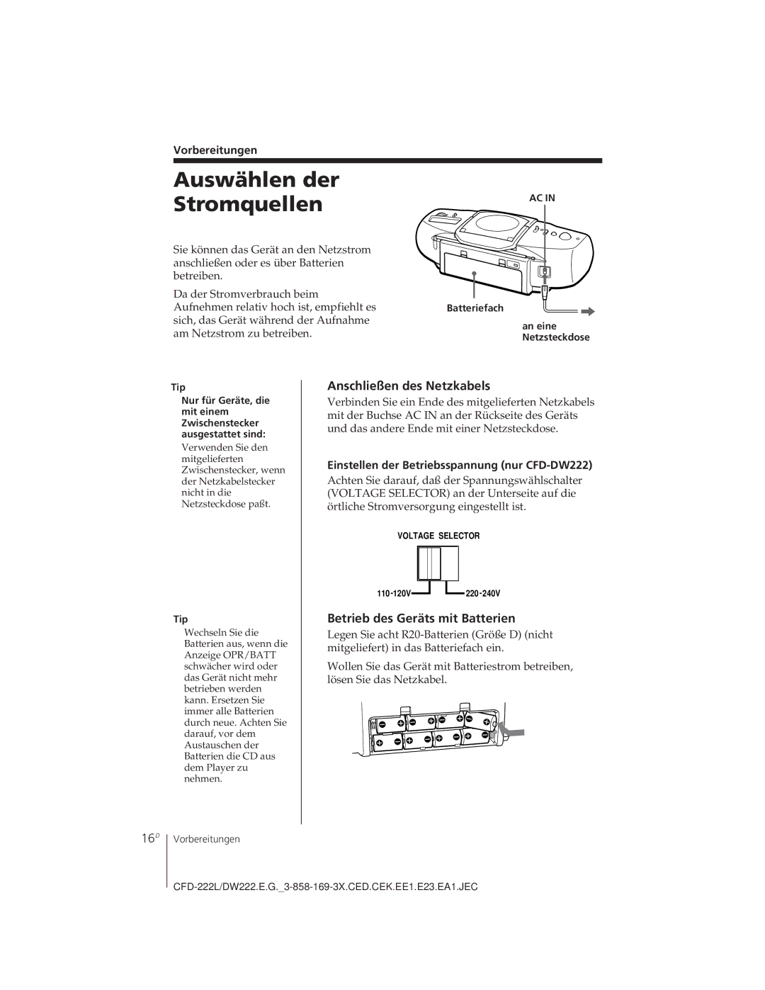 Sony CFD-DW222L, CFD-222L Auswählen der Stromquellen, 16D, Anschließen des Netzkabels, Betrieb des Geräts mit Batterien 