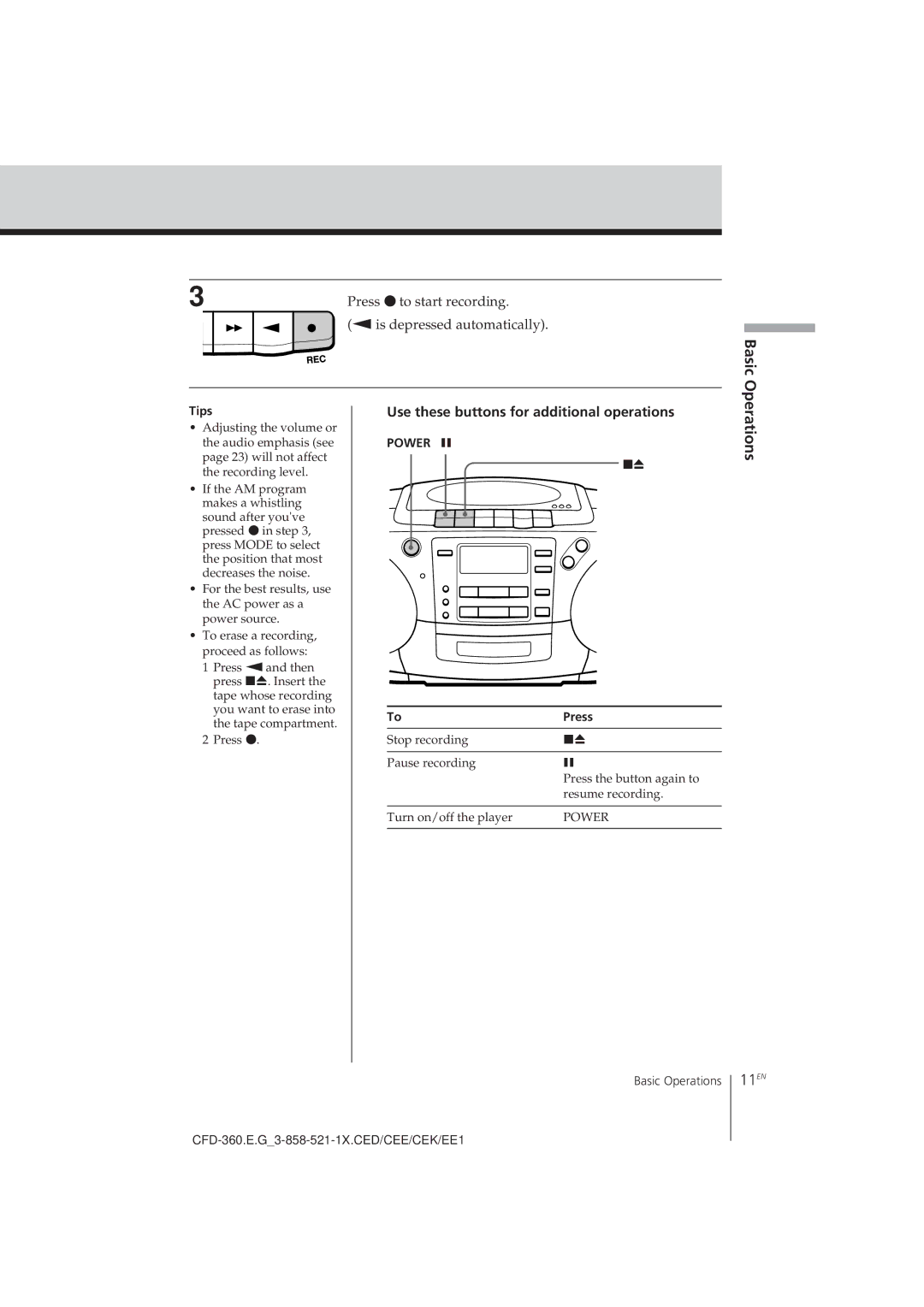 Sony CFD-360 operating instructions 11EN, Press rto start recording, Is depressed automatically 