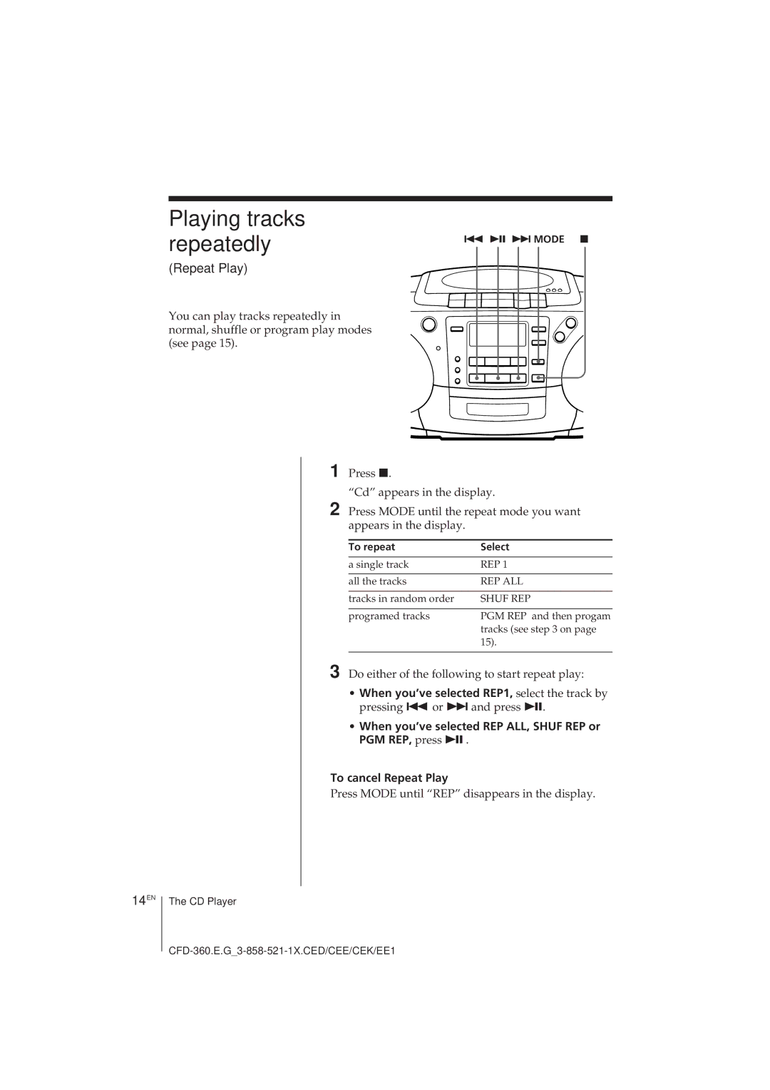 Sony CFD-360 Playing tracks Repeatedly, 14EN, Repeat Play, Do either of the following to start repeat play 