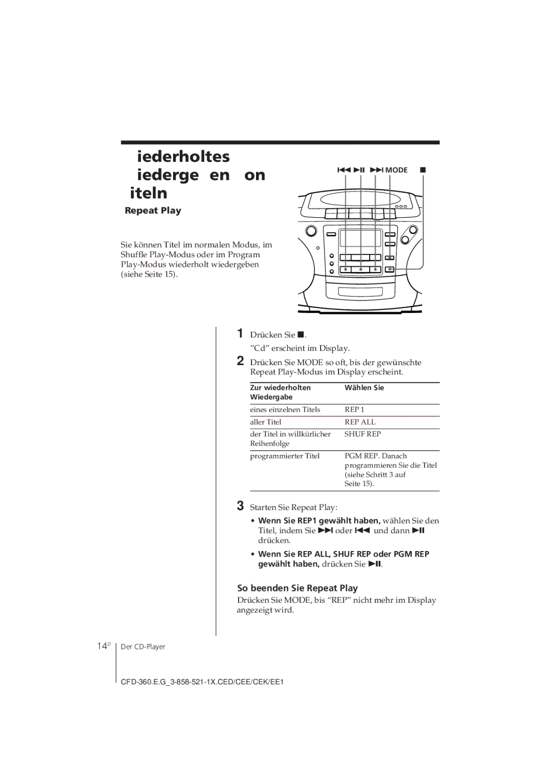 Sony CFD-360 Wiederholtes Wiedergeben von Titeln, 14D, So beenden Sie Repeat Play, Starten Sie Repeat Play 