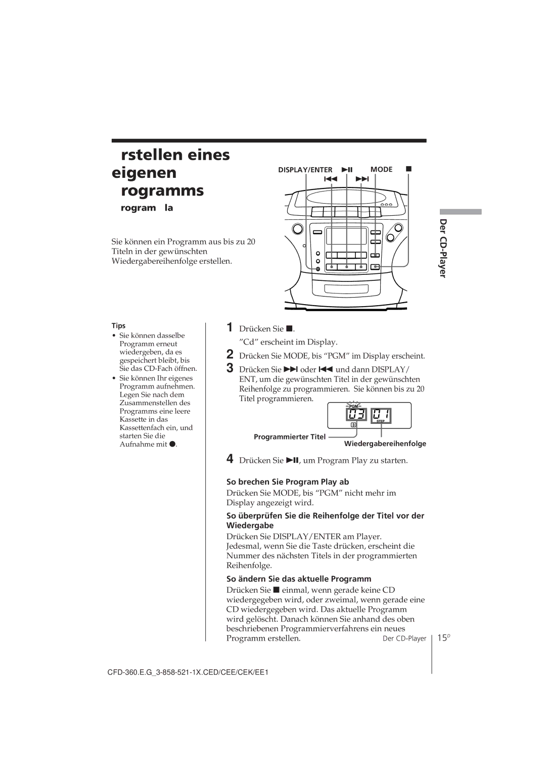 Sony CFD-360 Erstellen eines eigenen Programms, 15D, Drücken Sie , um Program Play zu starten, Programm erstellen 