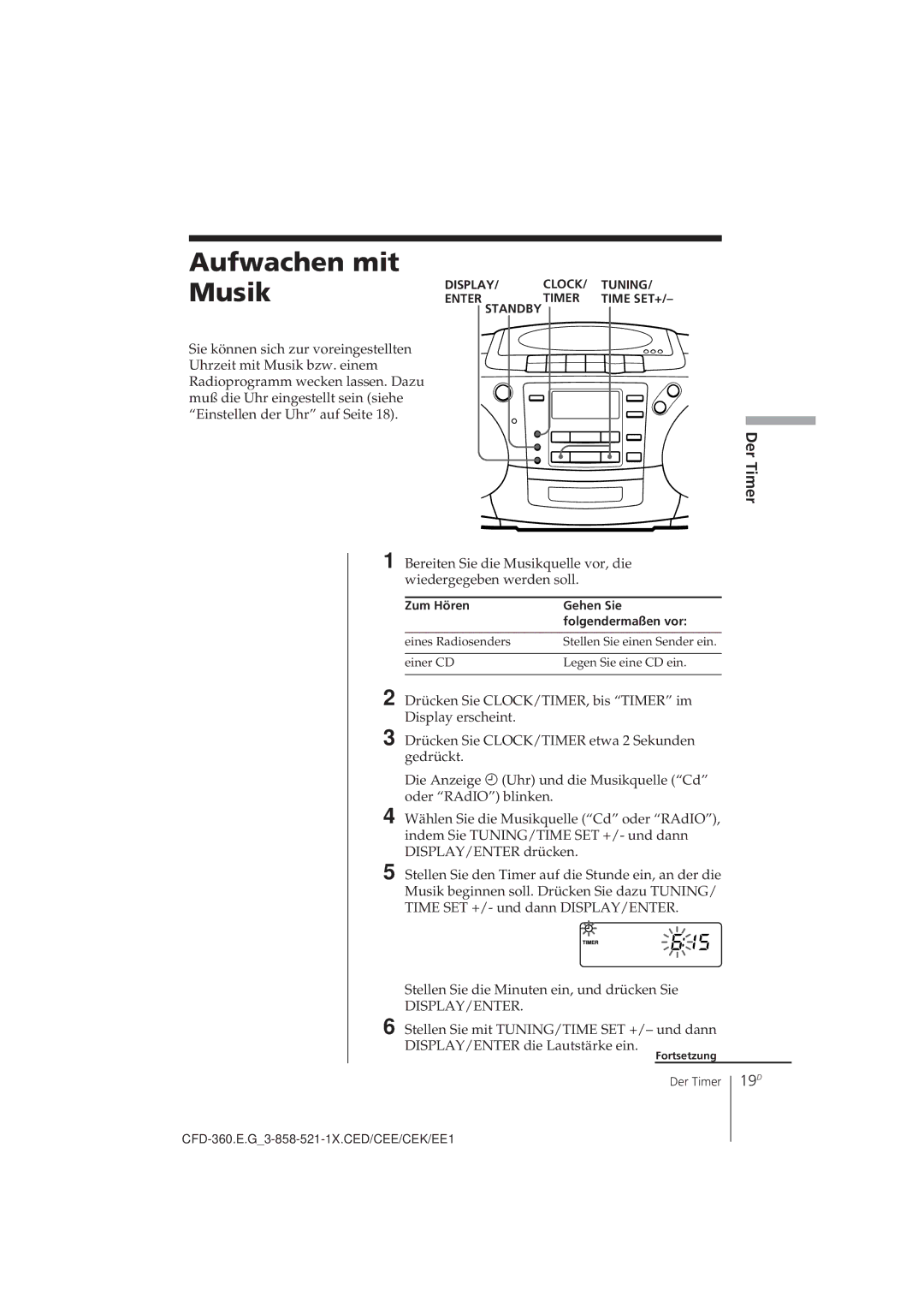 Sony CFD-360 operating instructions Aufwachen mit Musik, Zum Hören Gehen Sie Folgendermaßen vor 