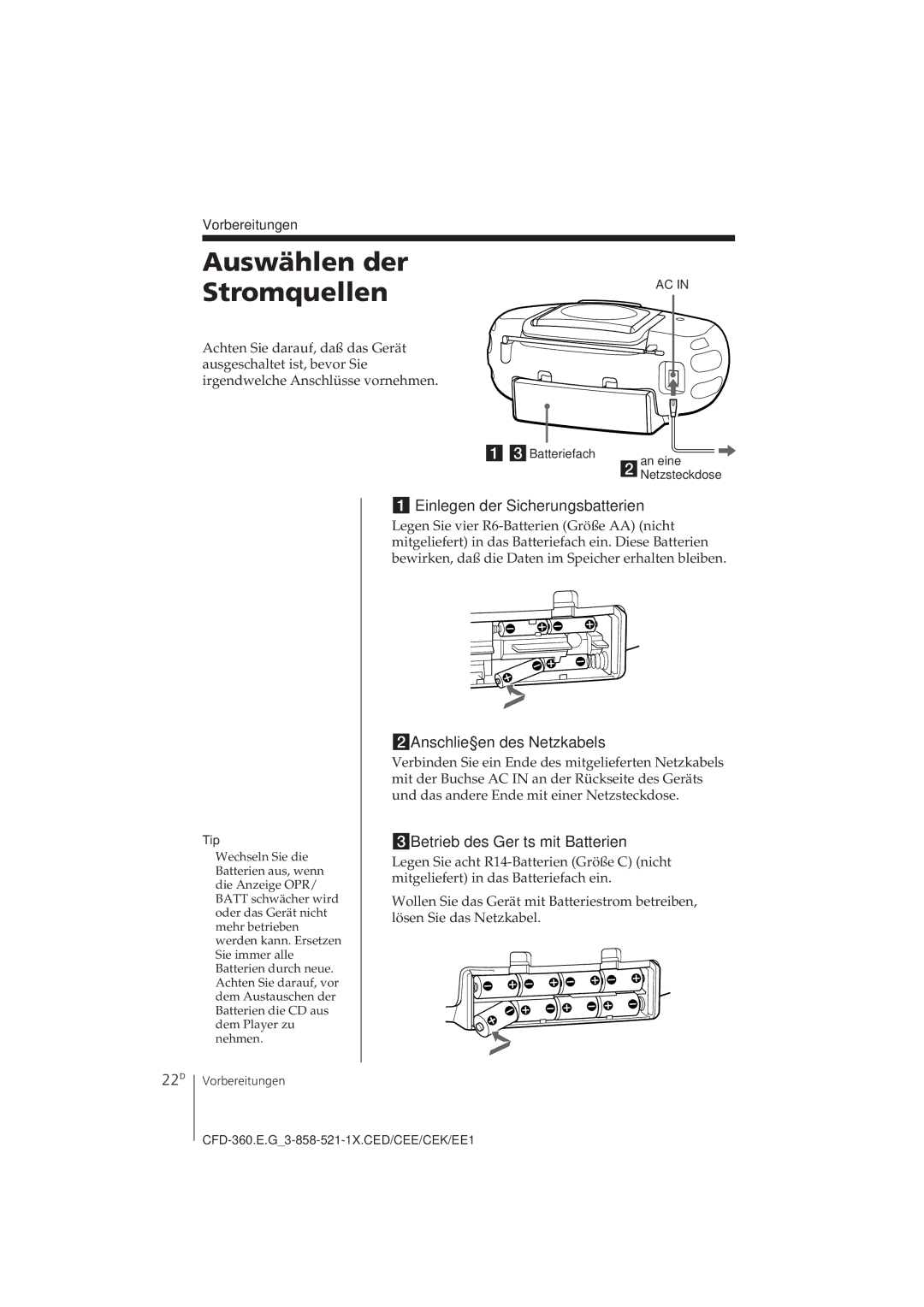 Sony CFD-360 Auswählen der Stromquellen, 22D, Einlegen der Sicherungsbatterien, 2Anschließen des Netzkabels 