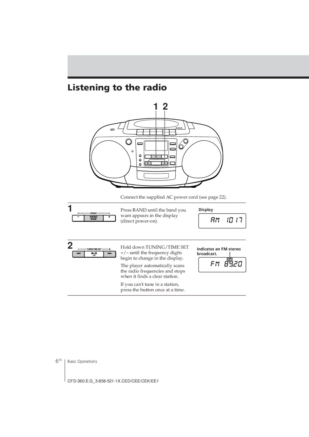 Sony CFD-360 operating instructions Listening to the radio, Indicates an FM stereo broadcast 