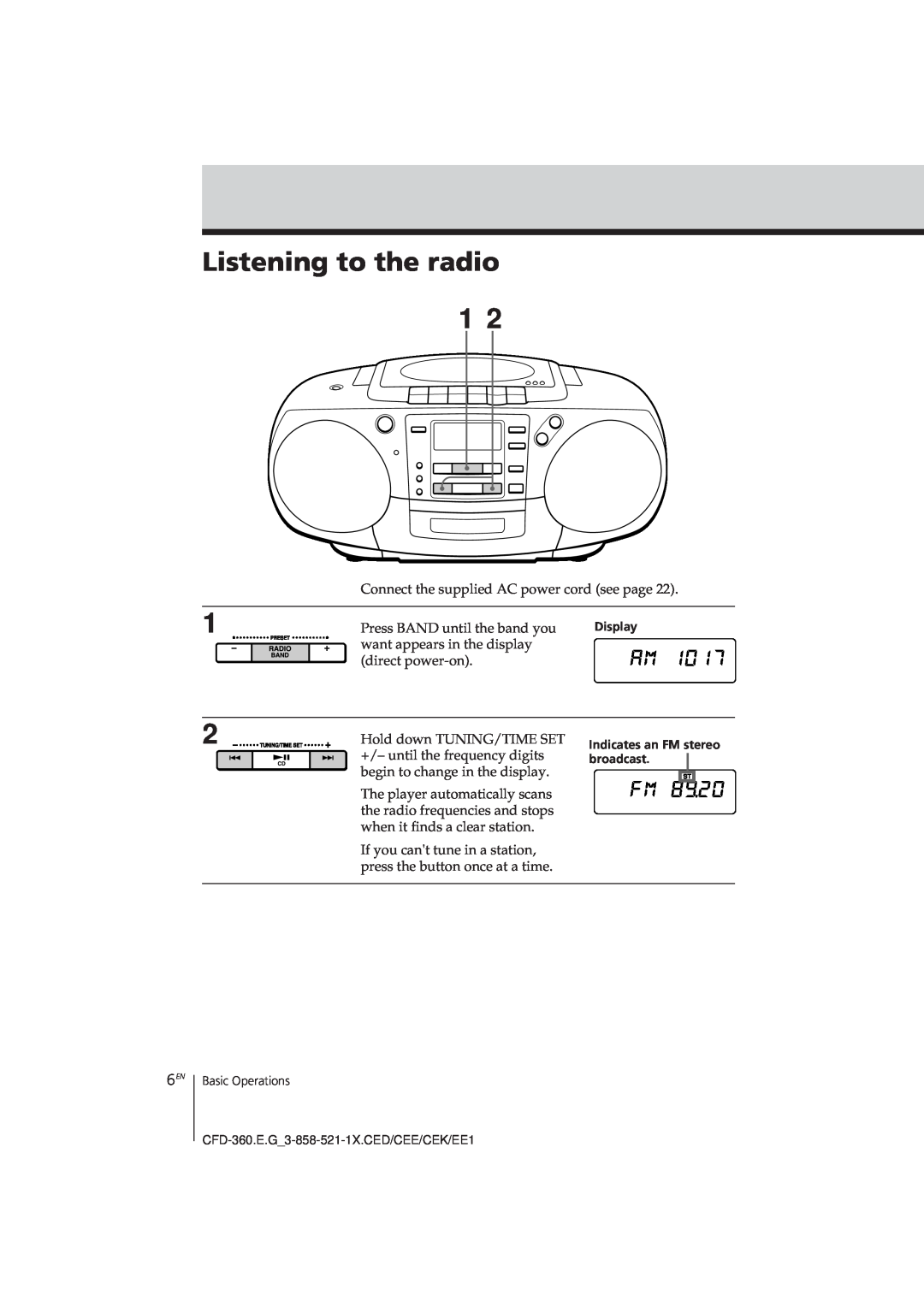 Sony CFD-360 operating instructions Listening to the radio 