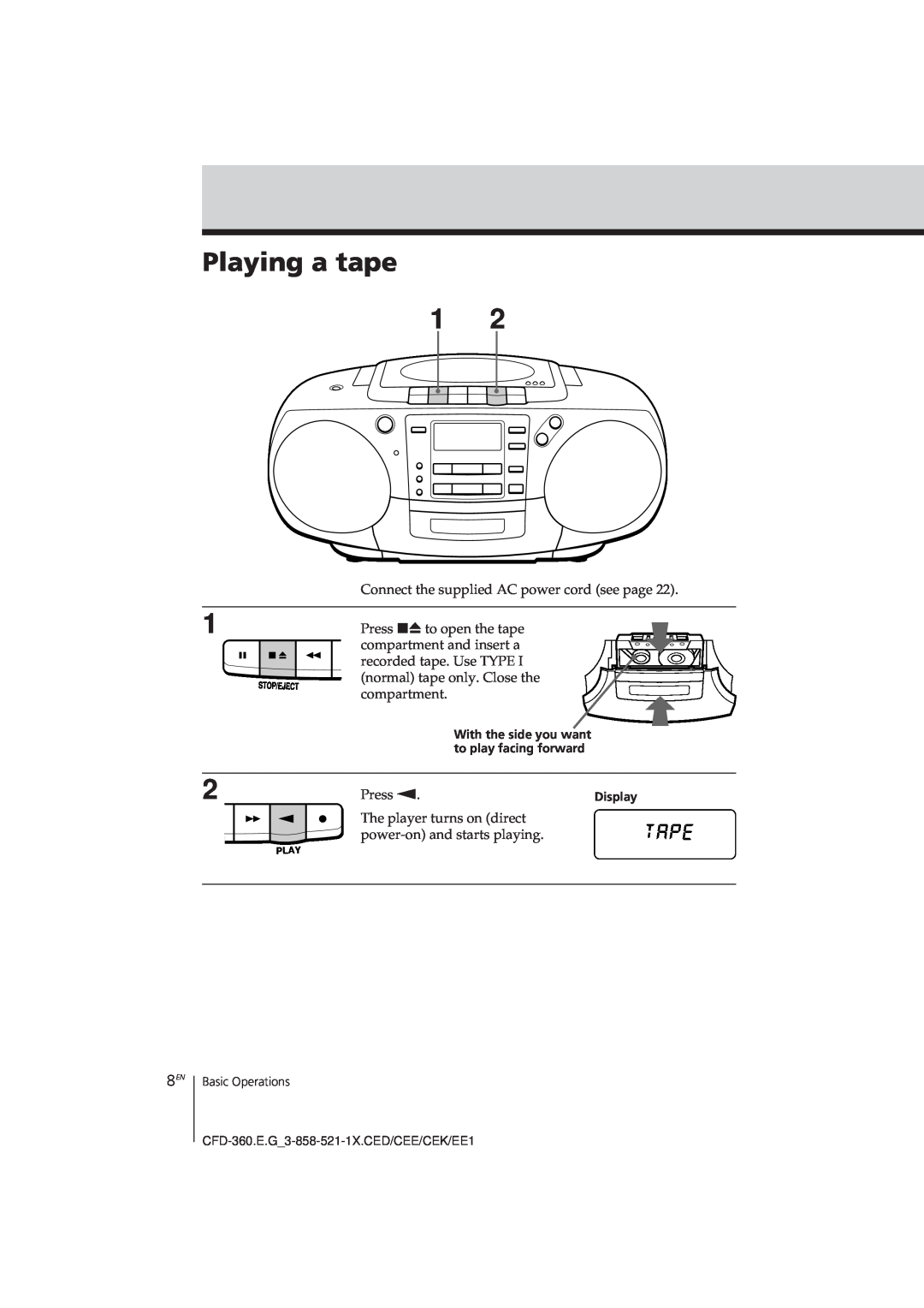 Sony Playing a tape, to play facing forward, Display, Basic Operations, CFD-360.E.G 3-858-521-1X.CED/CEE/CEK/EE1 