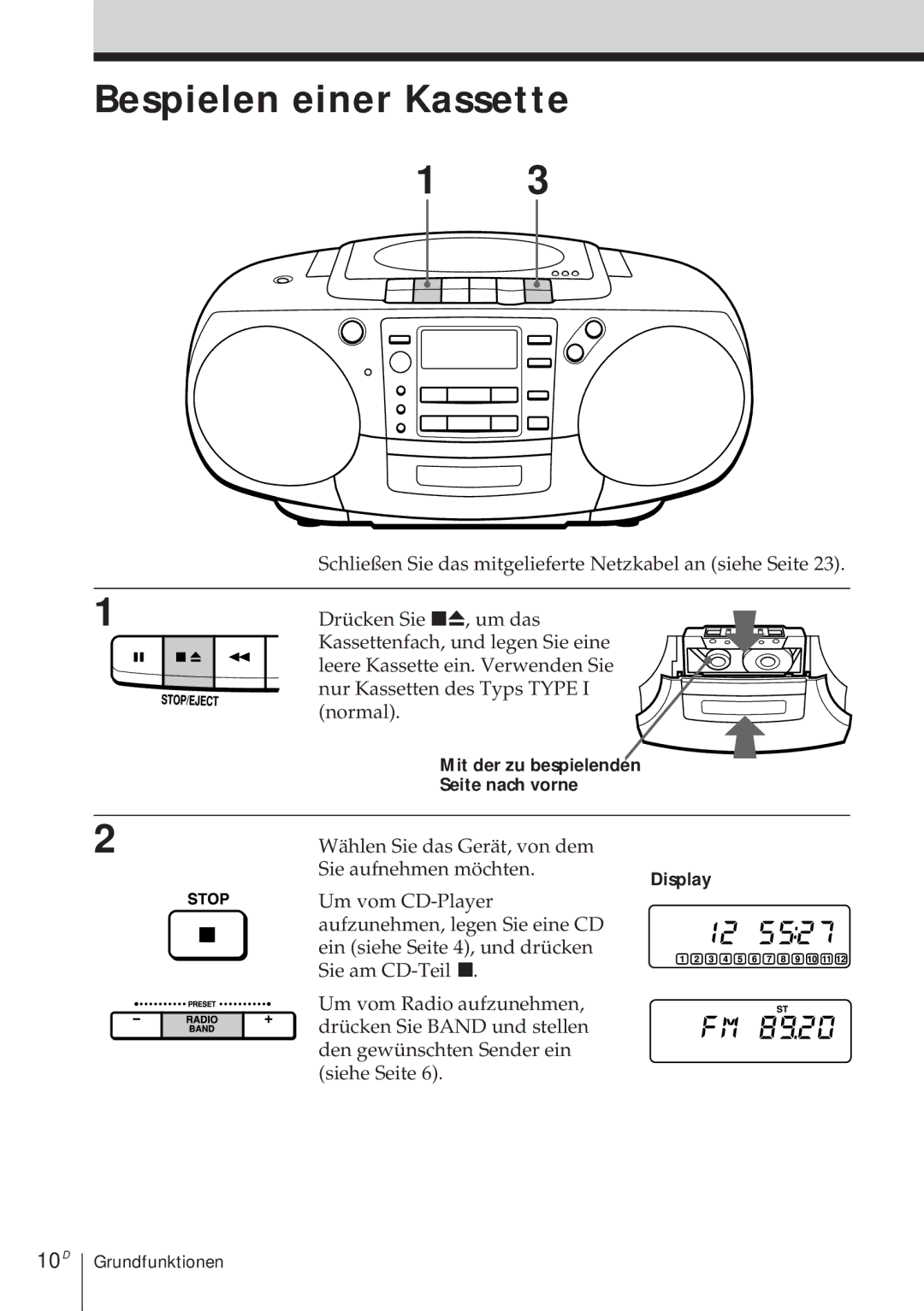 Sony CFD-370 operating instructions Bespielen einer Kassette, 10D, Mit der zu bespielenden Seite nach vorne 