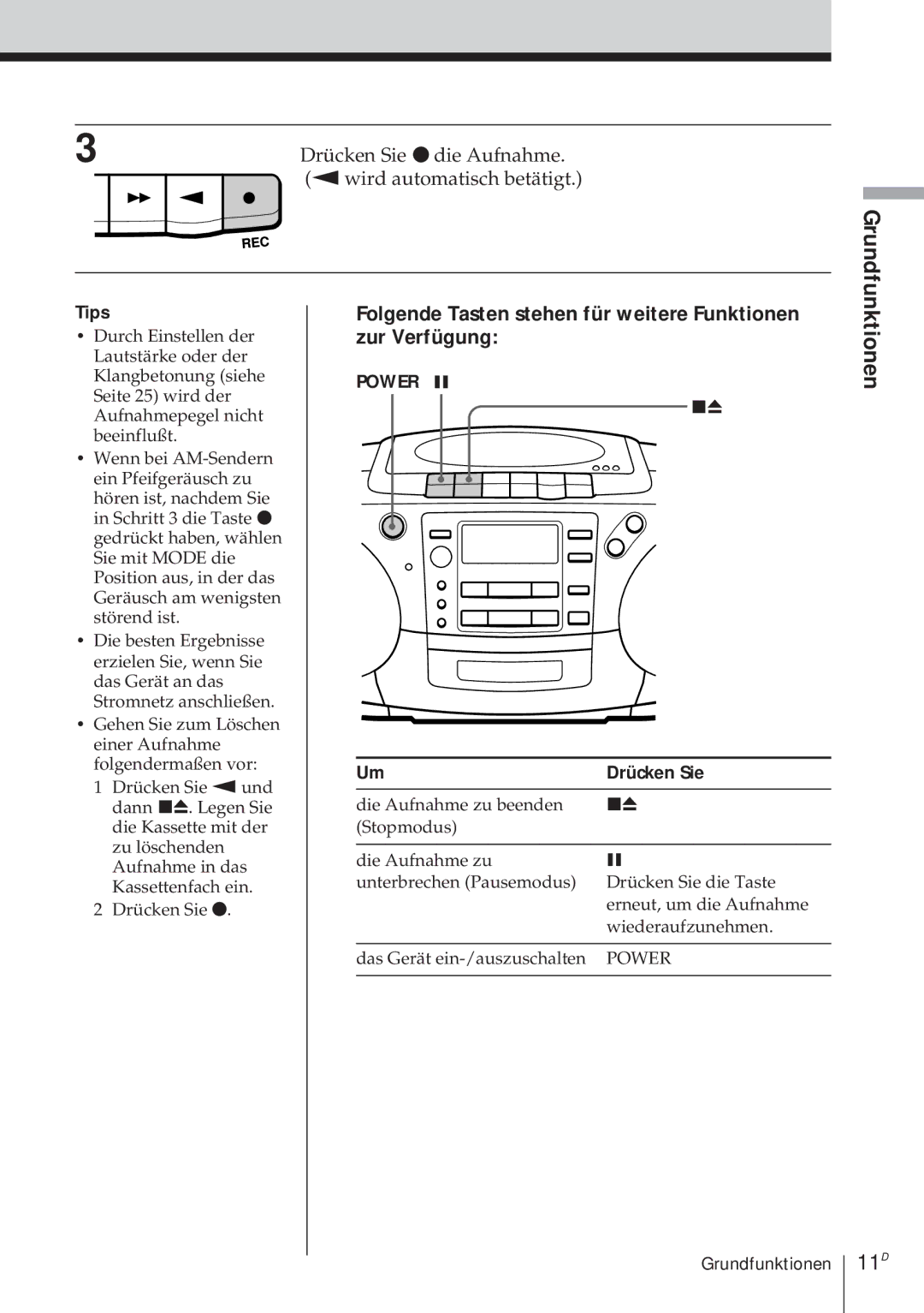 Sony CFD-370 operating instructions 11D, 3Drücken Sie rdie Aufnahme wird automatisch betätigt 