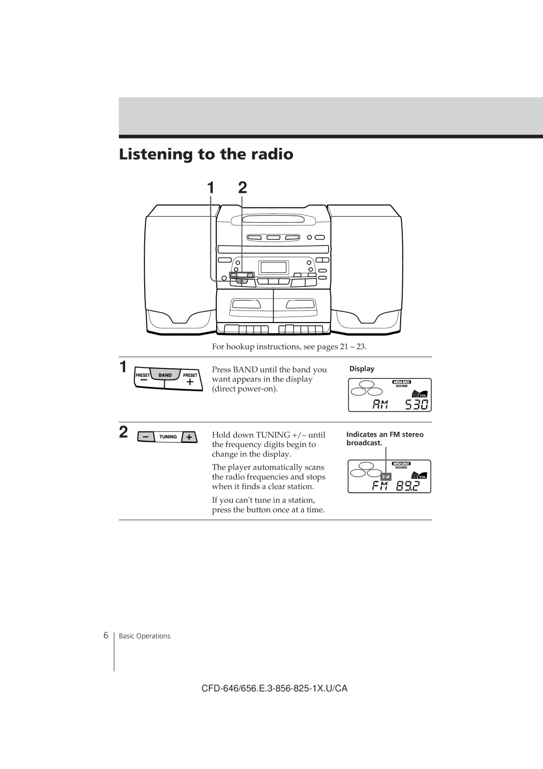 Sony CFD-C646, CFD-656, CFD-646 operating instructions Listening to the radio, Indicates an FM stereo broadcast 