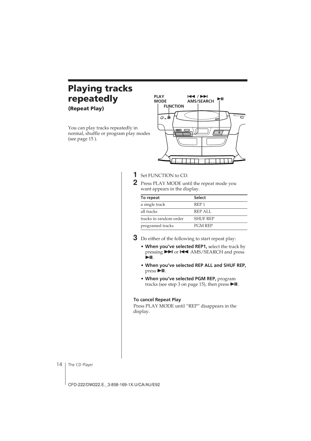 Sony CFD-DW222, CFD-222 operating instructions Playing tracks repeatedly, Repeat Play, To repeat Select 