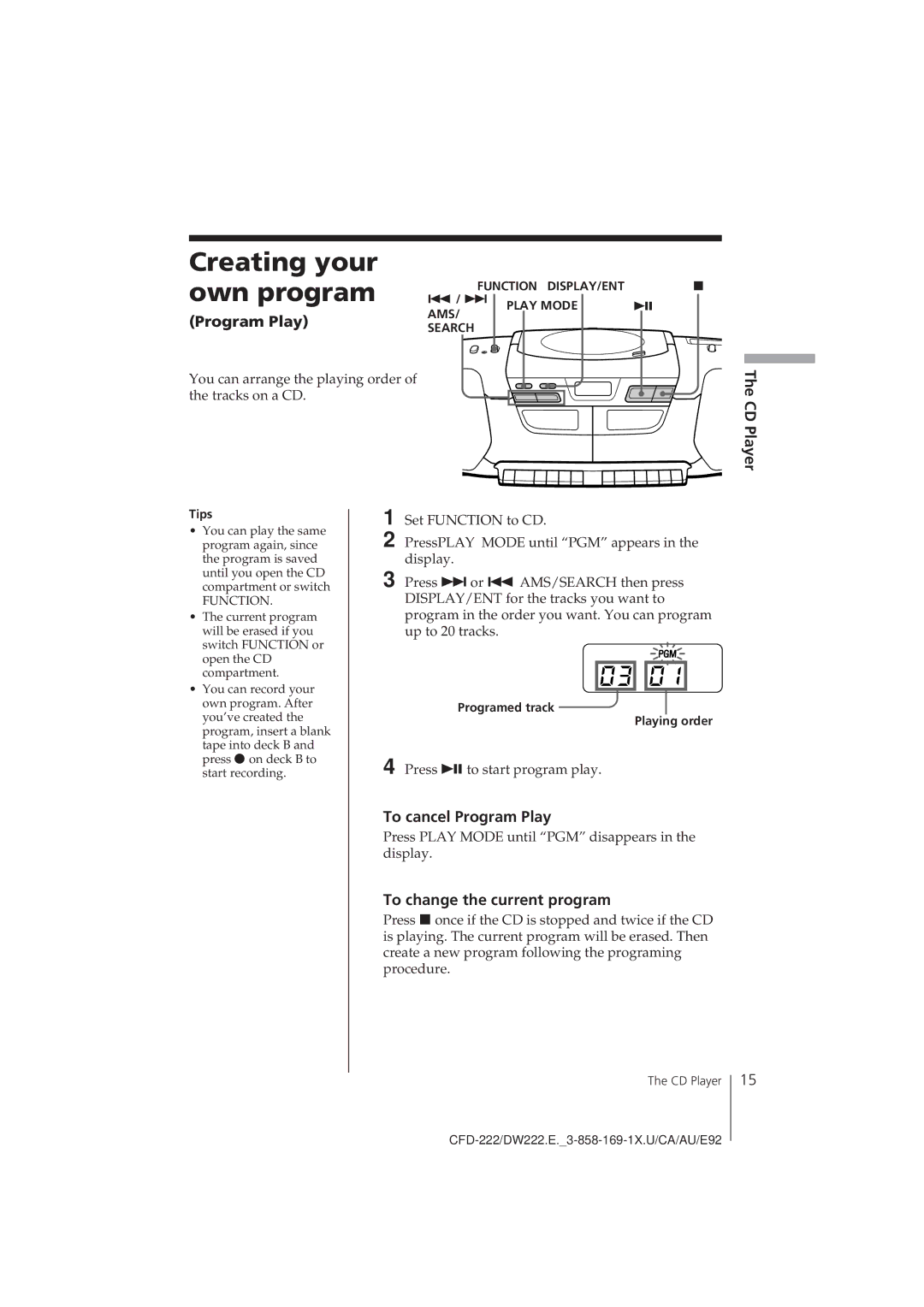 Sony CFD-222, CFD-DW222 Creating your own program, To cancel Program Play, To change the current program 