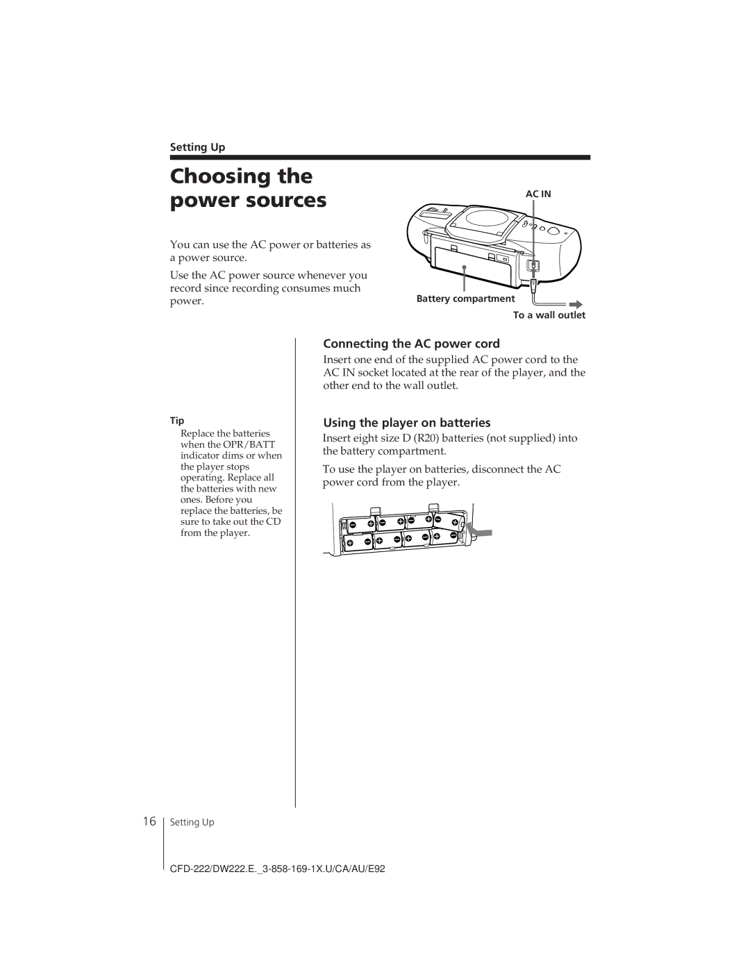 Sony CFD-DW222 Choosing the power sources, Connecting the AC power cord, Using the player on batteries, Setting Up 