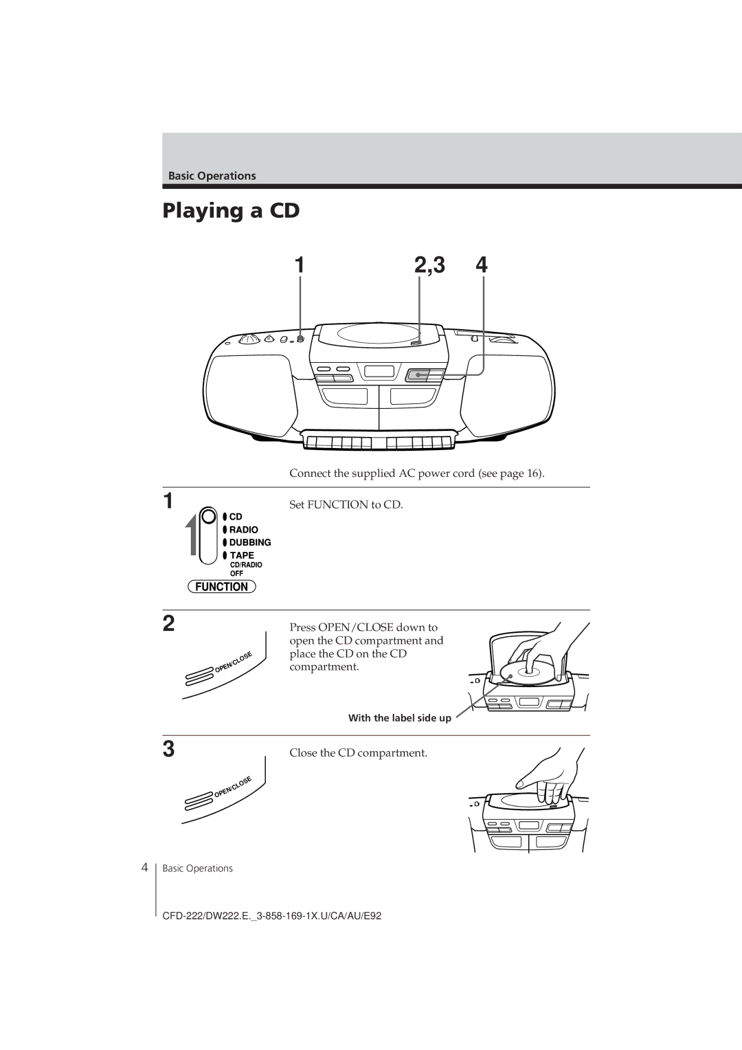 Sony CFD-DW222, CFD-222 operating instructions Playing a CD, Basic Operations, With the label side up 