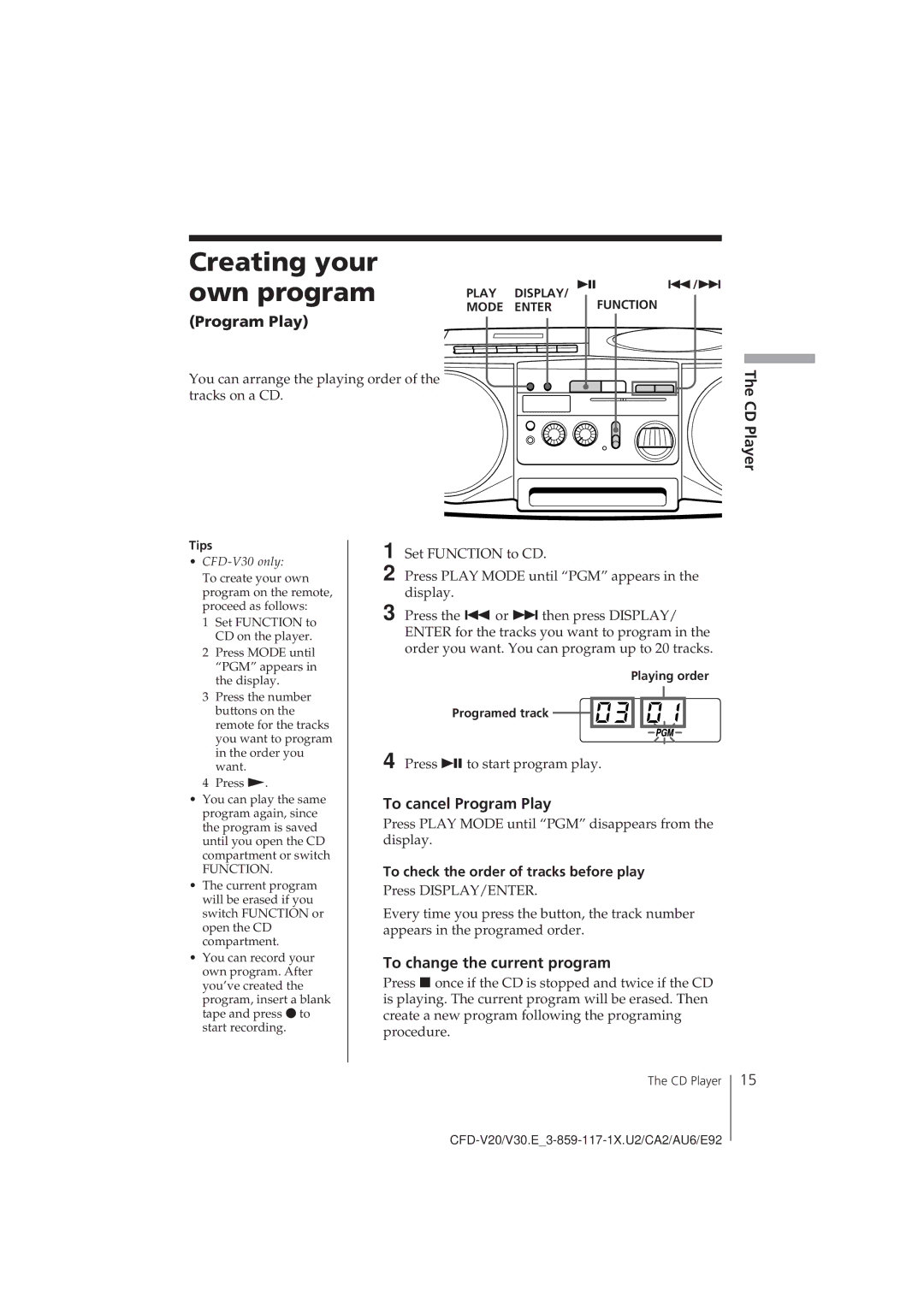 Sony CFD-V20 operating instructions Creating your own program, To cancel Program Play, To change the current program 