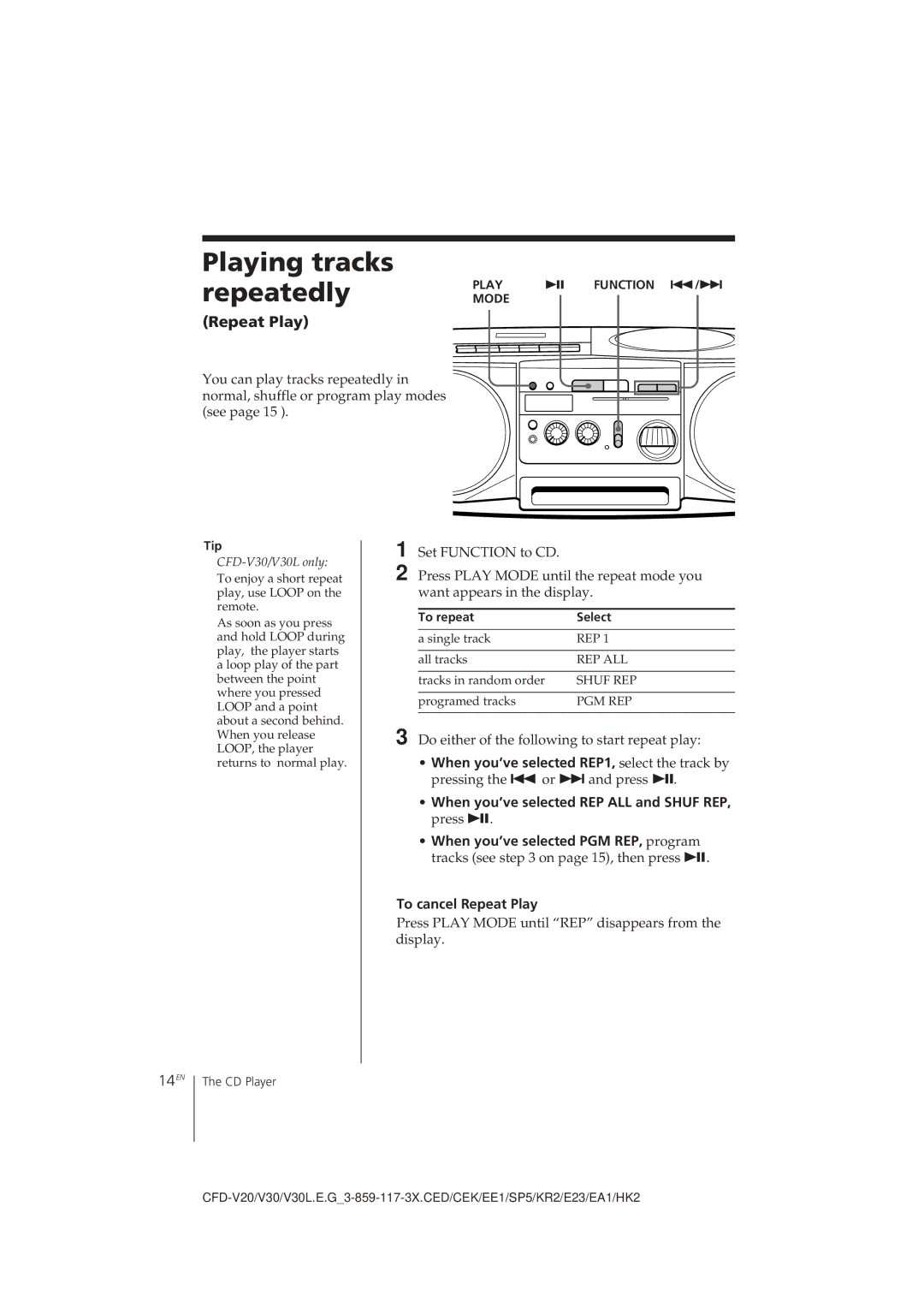 Sony CFD-V30L operating instructions Playing tracks repeatedly, Repeat Play, 14EN, To repeat Select 