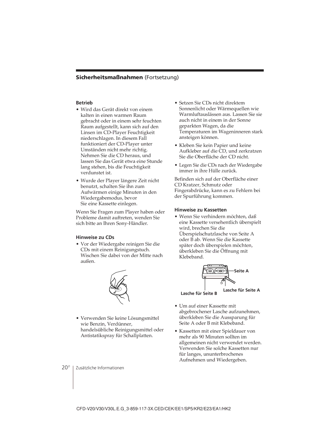 Sony CFD-V30L operating instructions Sicherheitsmaßnahmen Fortsetzung, Betrieb, Hinweise zu CDs, Hinweise zu Kassetten 