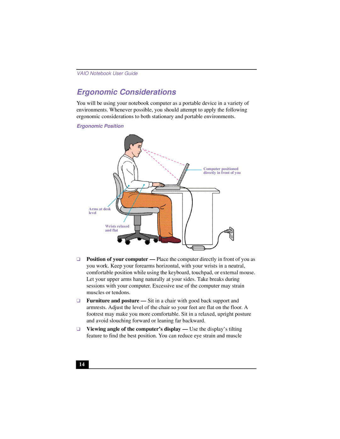 Sony CG-FX120K manual Ergonomic Considerations, Ergonomic Position 